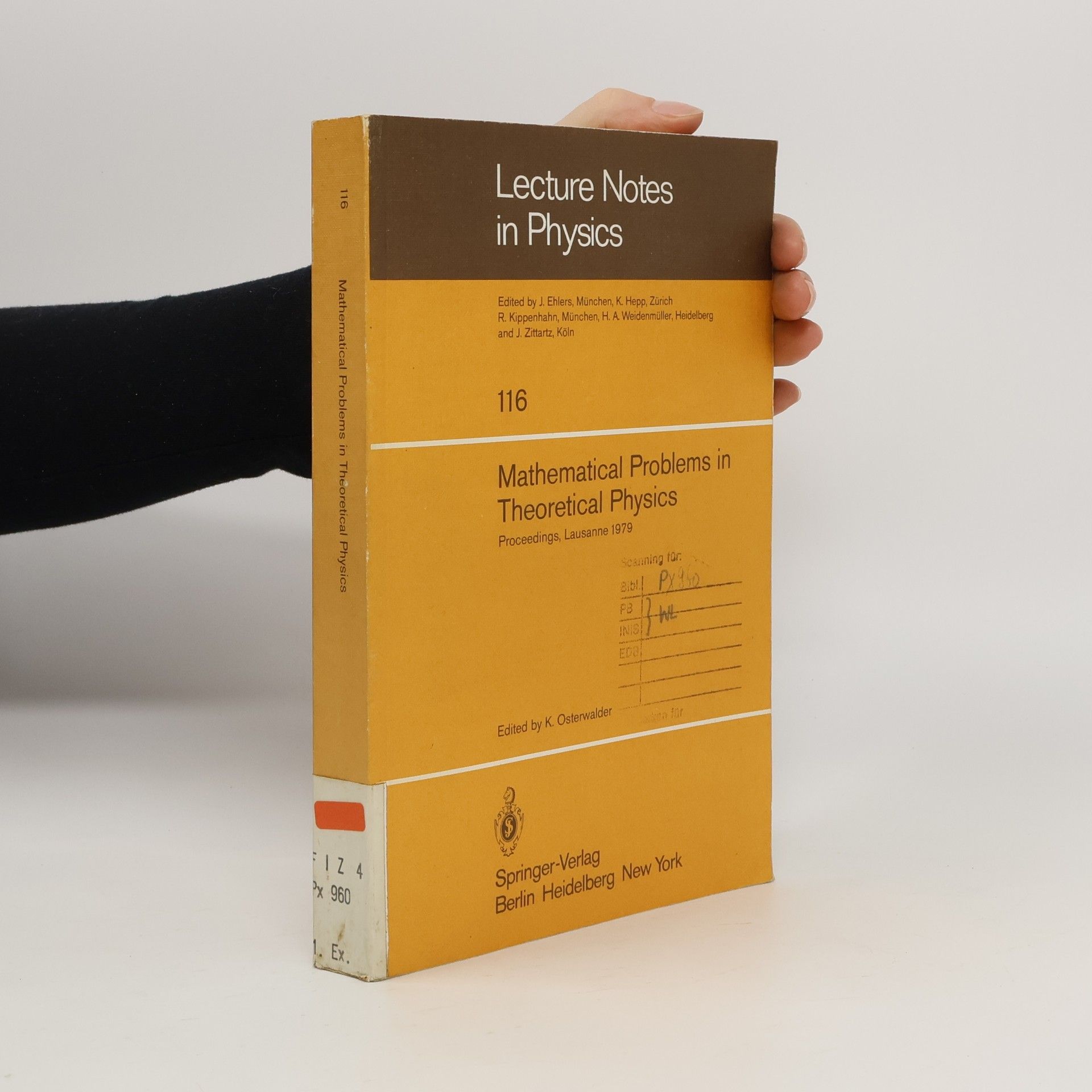 Konrad Osterwalder Lecture Notes in Physics - 116: Mathematical Problems in Theoretical Physics