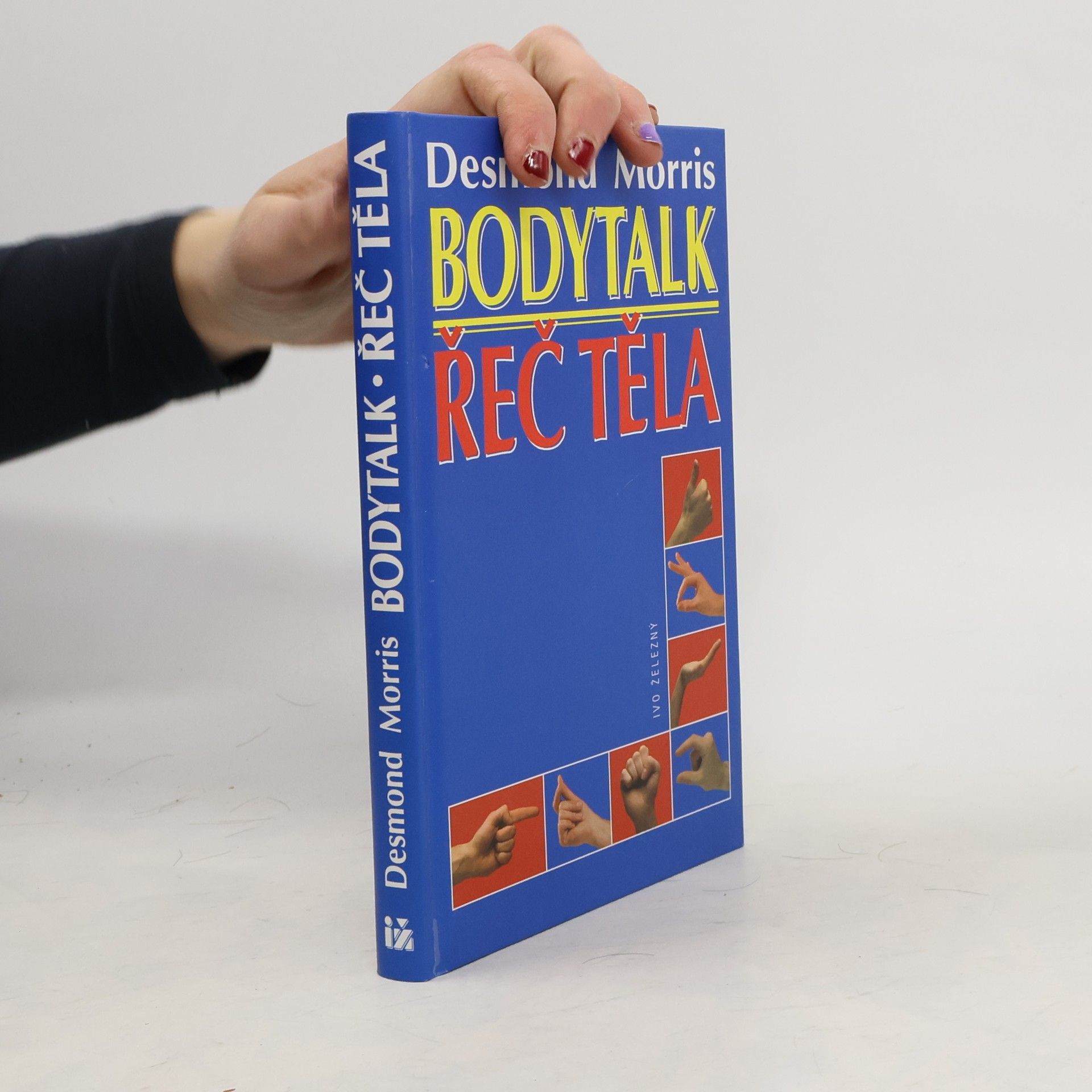 Desmond Morris Bodytalk. Řeč těla