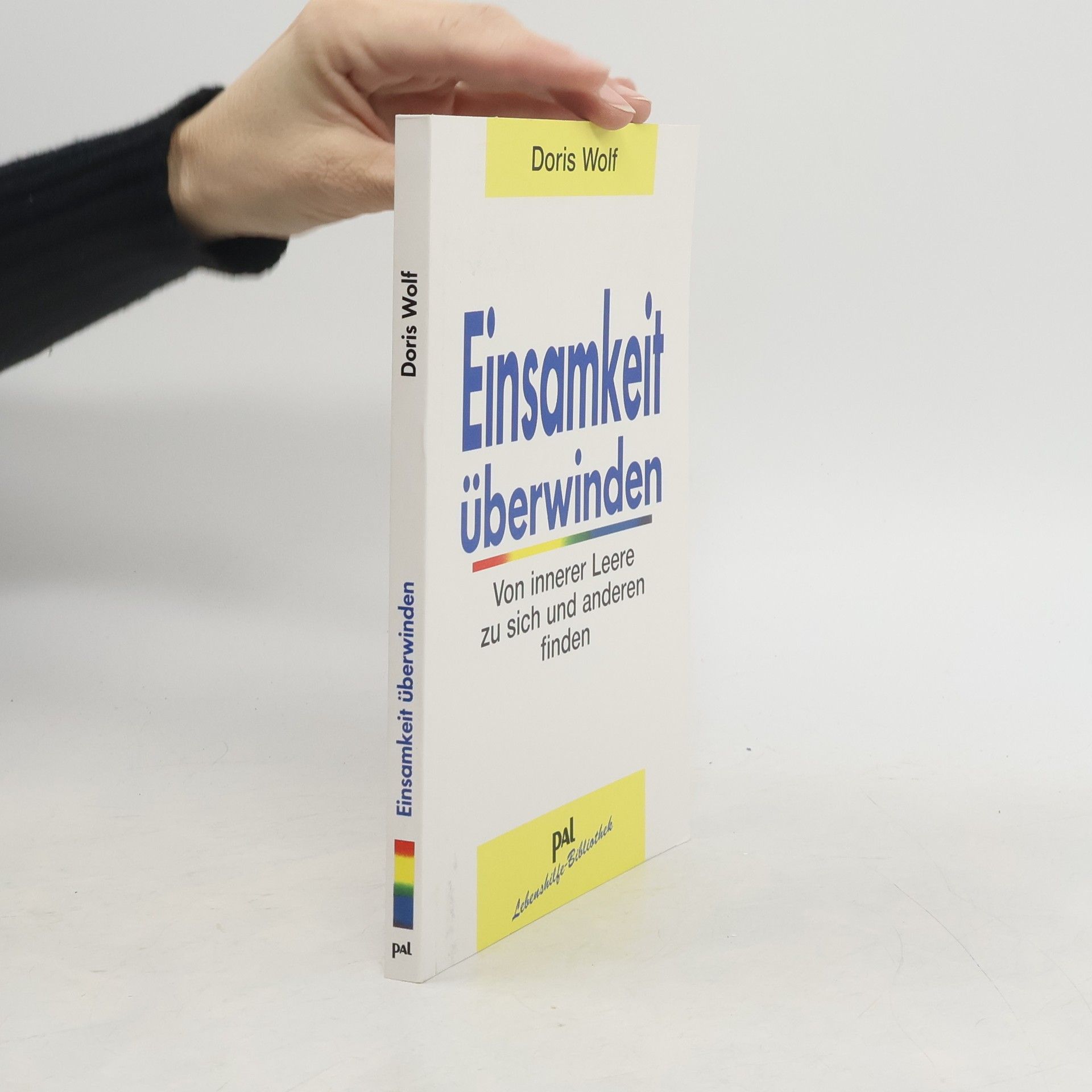 Doris Wolf Einsamkeit überwinden
