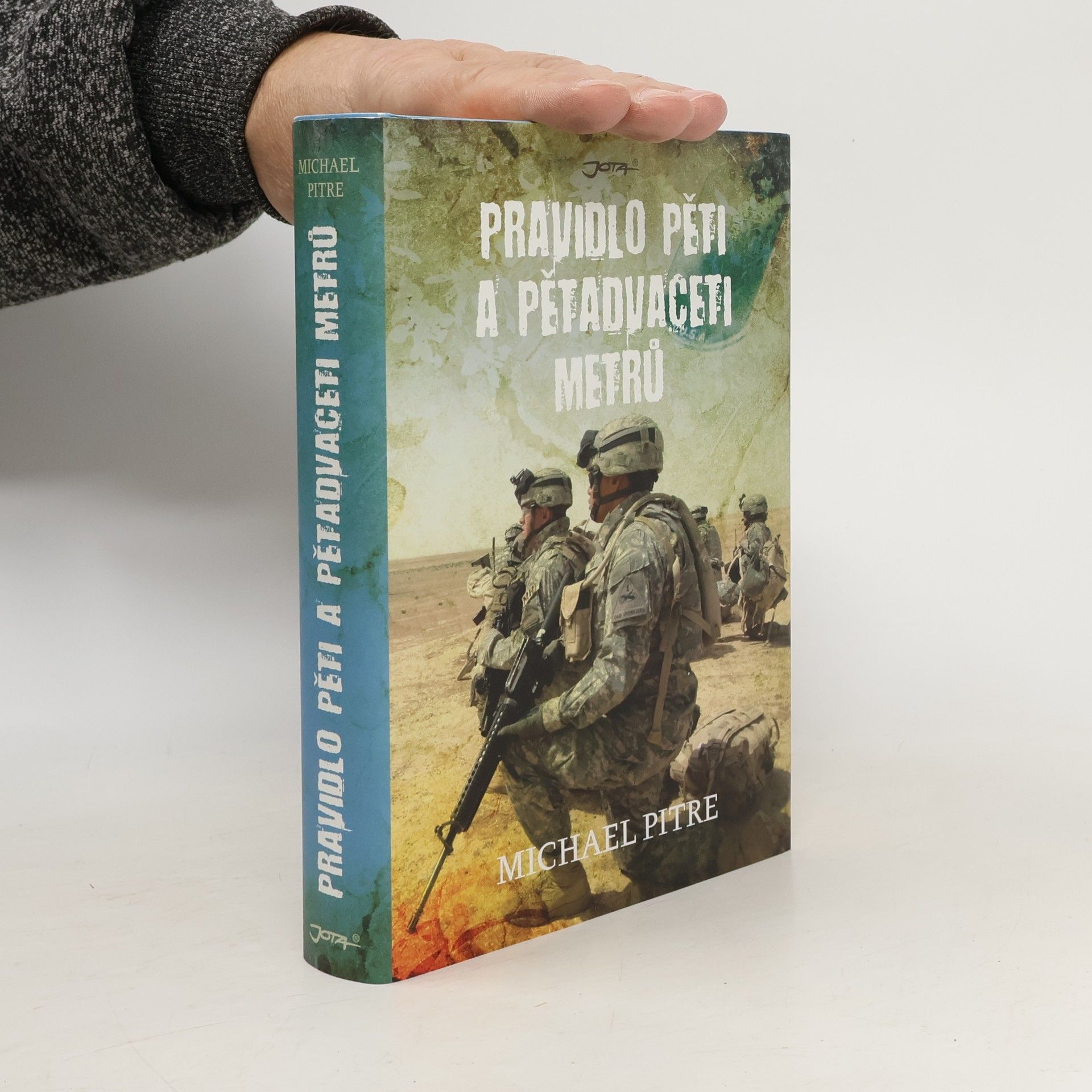 Michael Pitre Pravidlo pěti a pětadvaceti metrů