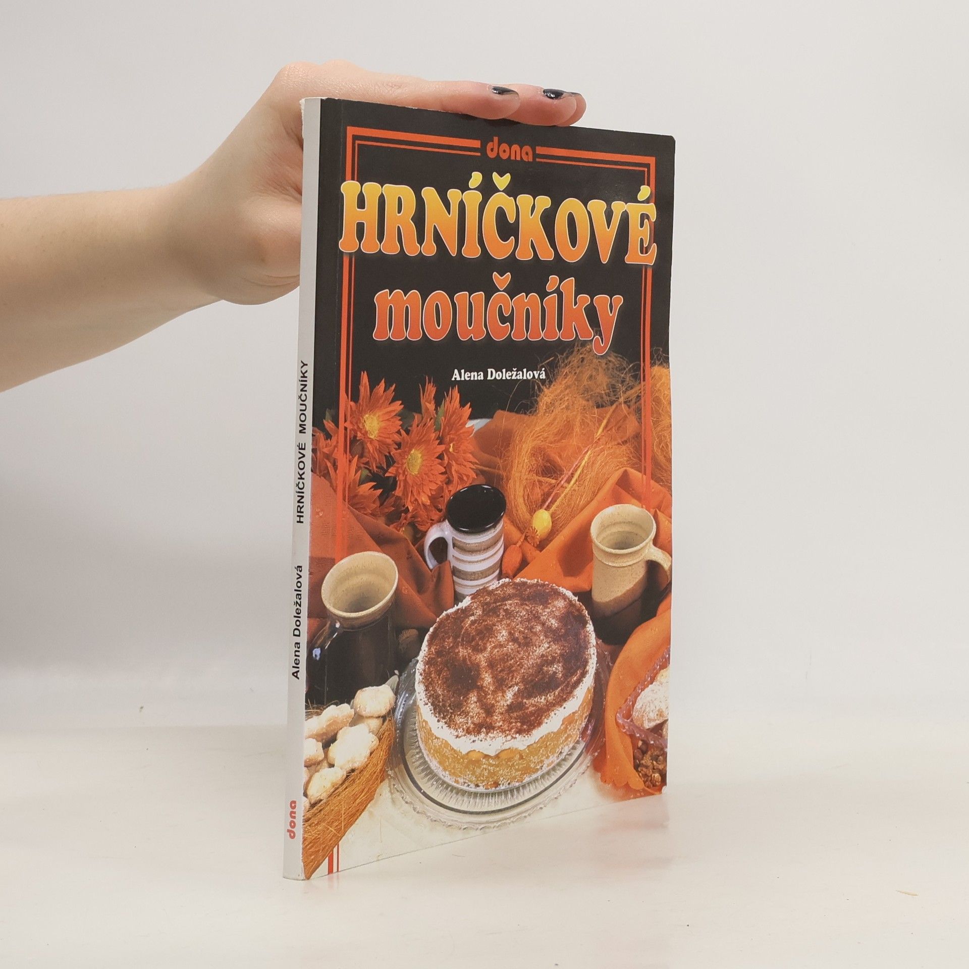 Alena Doležalová Hrníčkové moučníky