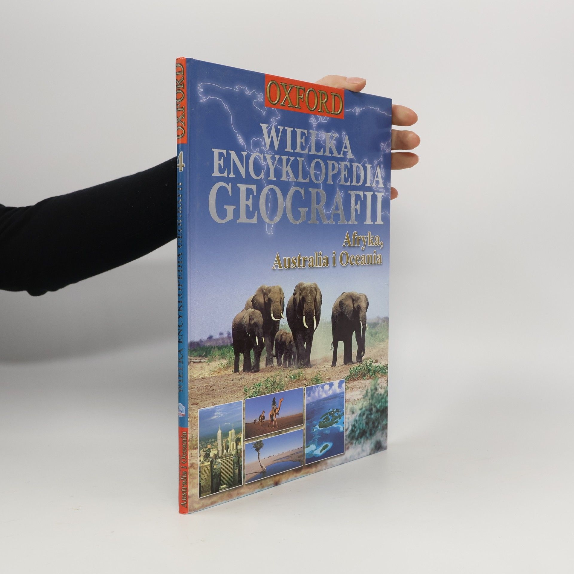 Collectif d'auteurs Wielka encyklopedia geografii. Afryka, Australia i Oceania