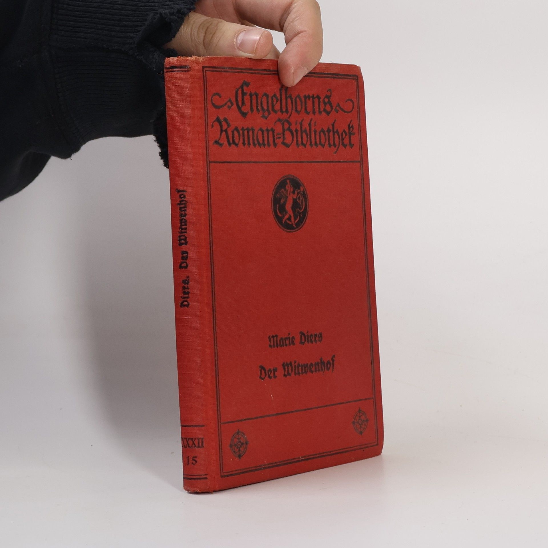 Marie Diers Engelhorns Allgemeine Roman-Bibliothek XXXII 15. Der Witwenhof