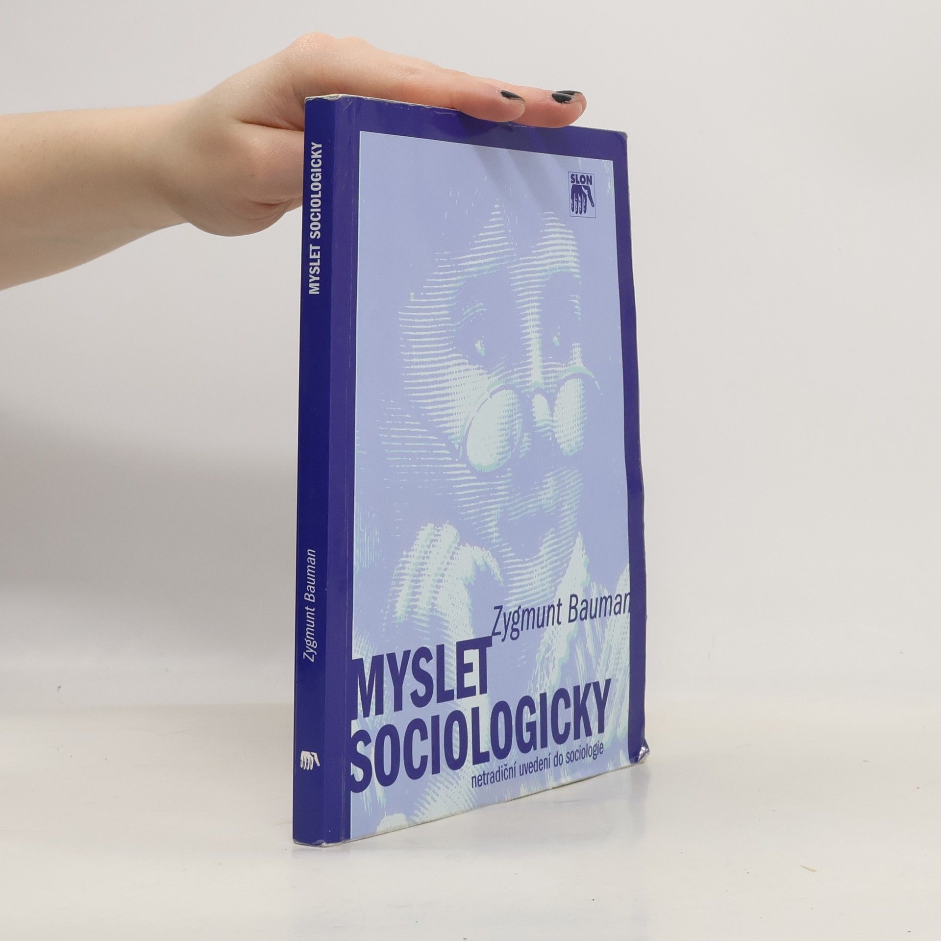 Zygmunt Bauman Myslet sociologicky