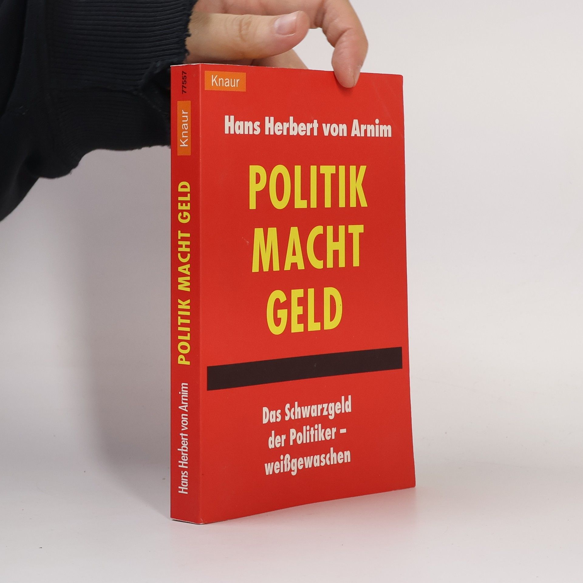 Hans Herbert von Arnim Politik, Macht, Geld