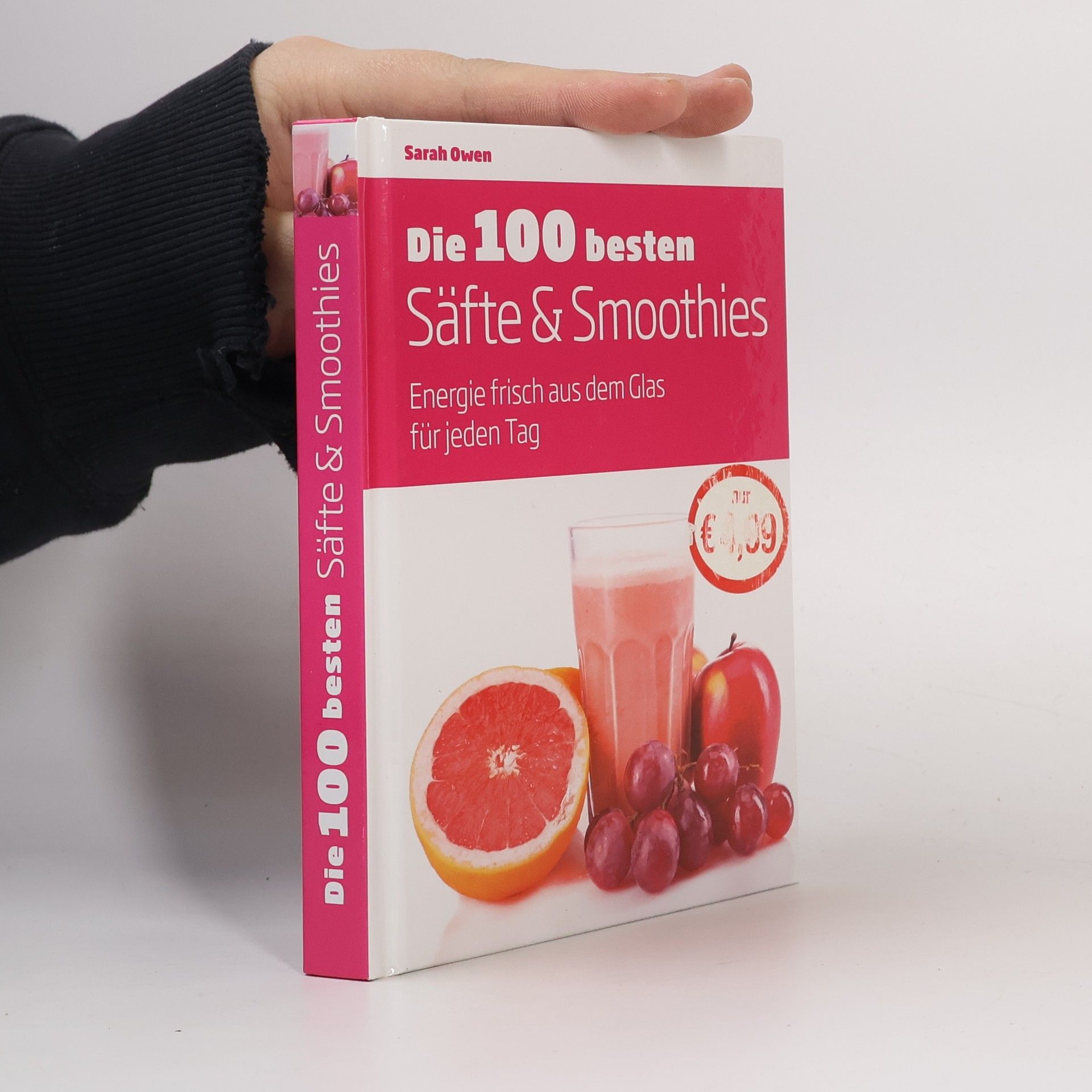Sarah Owen Die 100 besten Säfte & Smoothies