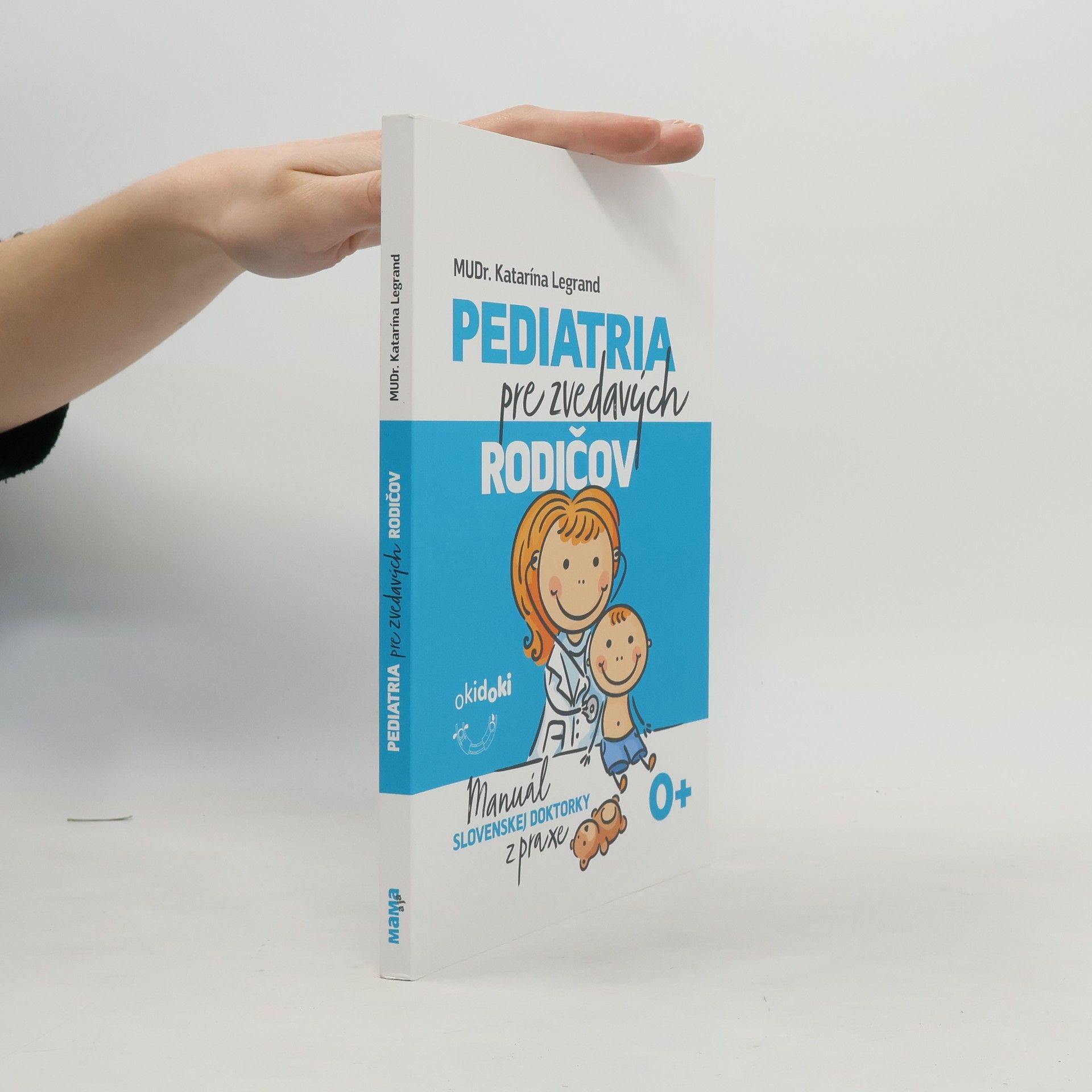 Pediatria pre zvedavých rodičov