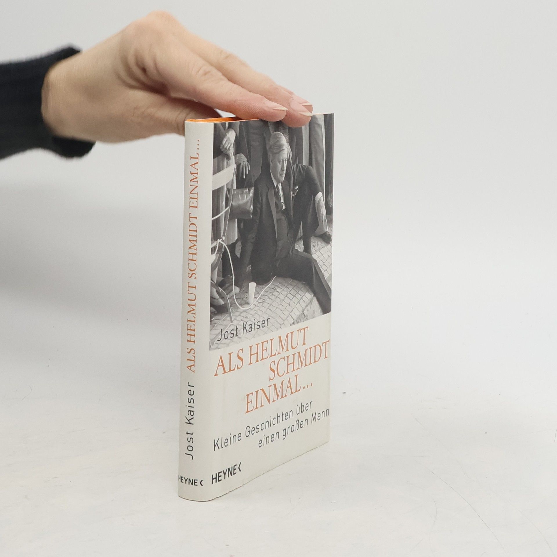 Jost Kaiser Als Helmut Schmidt einmal ...