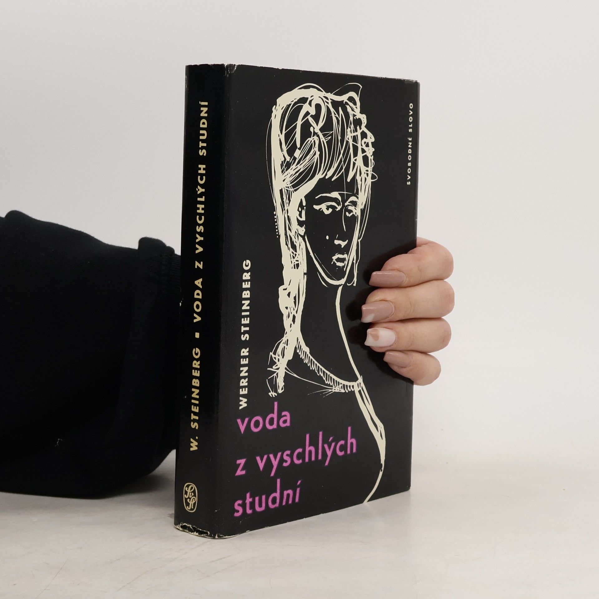 Werner Steinberg Voda z vyschlých studní