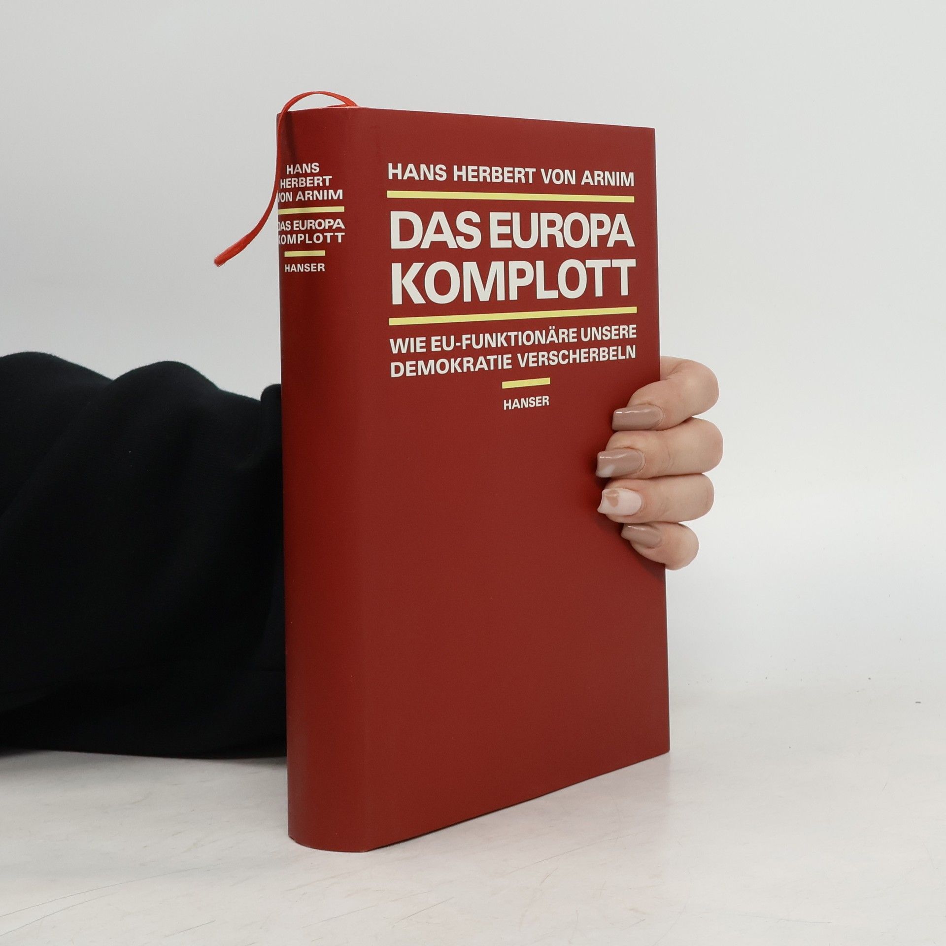 Hans Herbert von Arnim Das Europa-Komplott