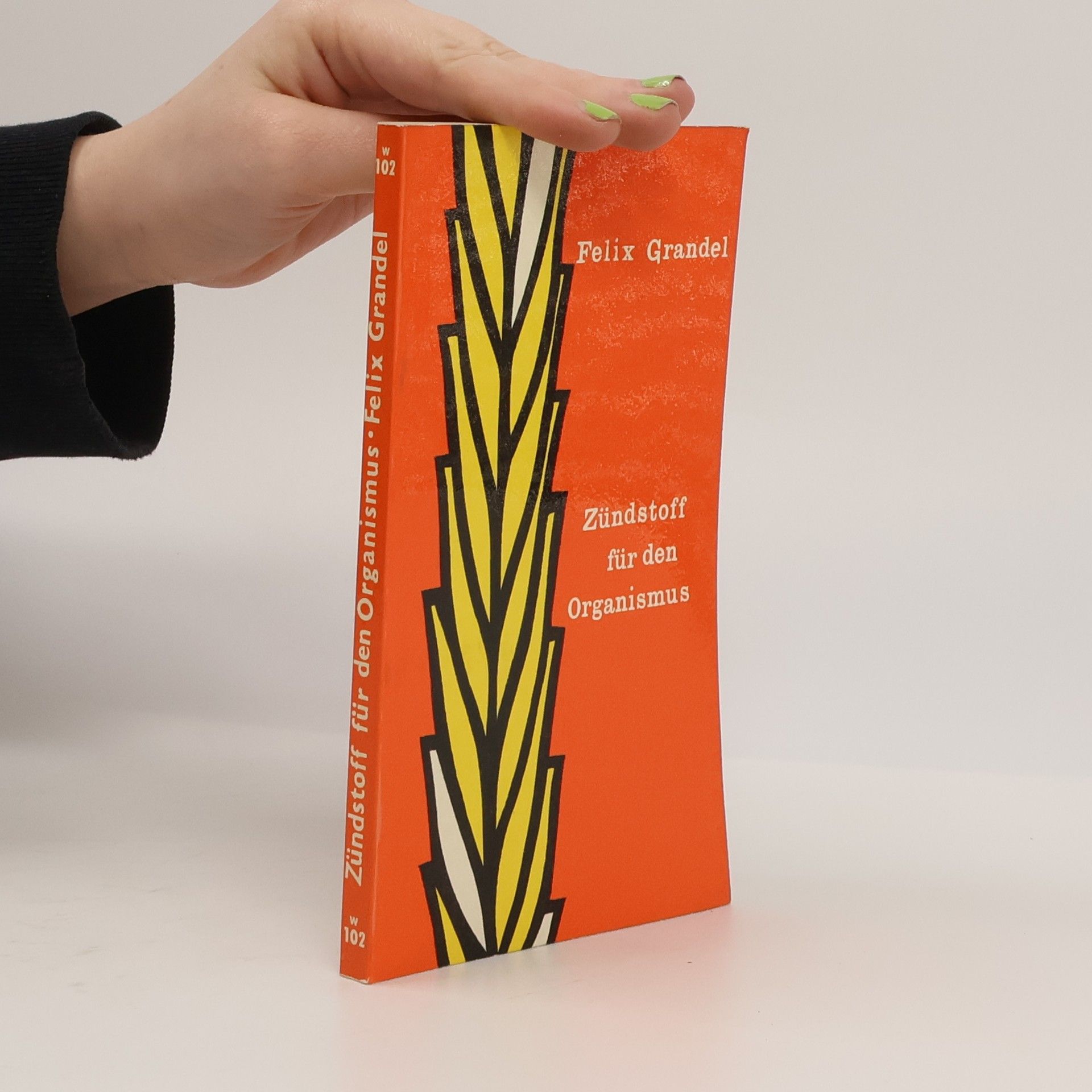 Felix Grandel Zündstoff für den Organismus