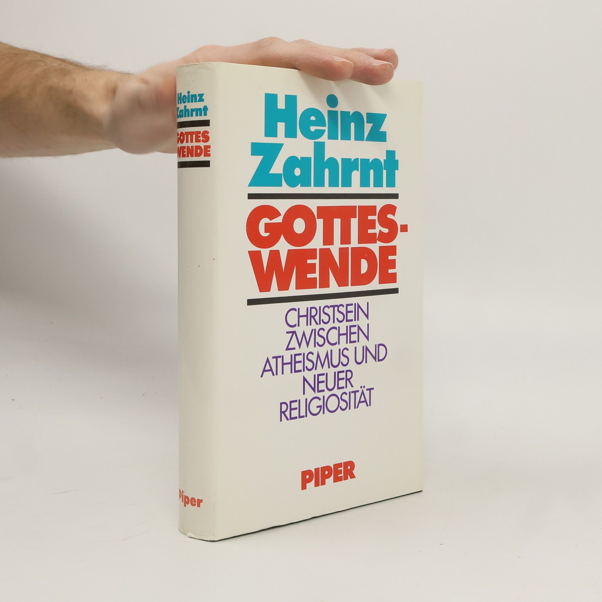 Heinz Zahrnt Gotteswende: Christsein zwischen Atheismus und Neuer Religiosität