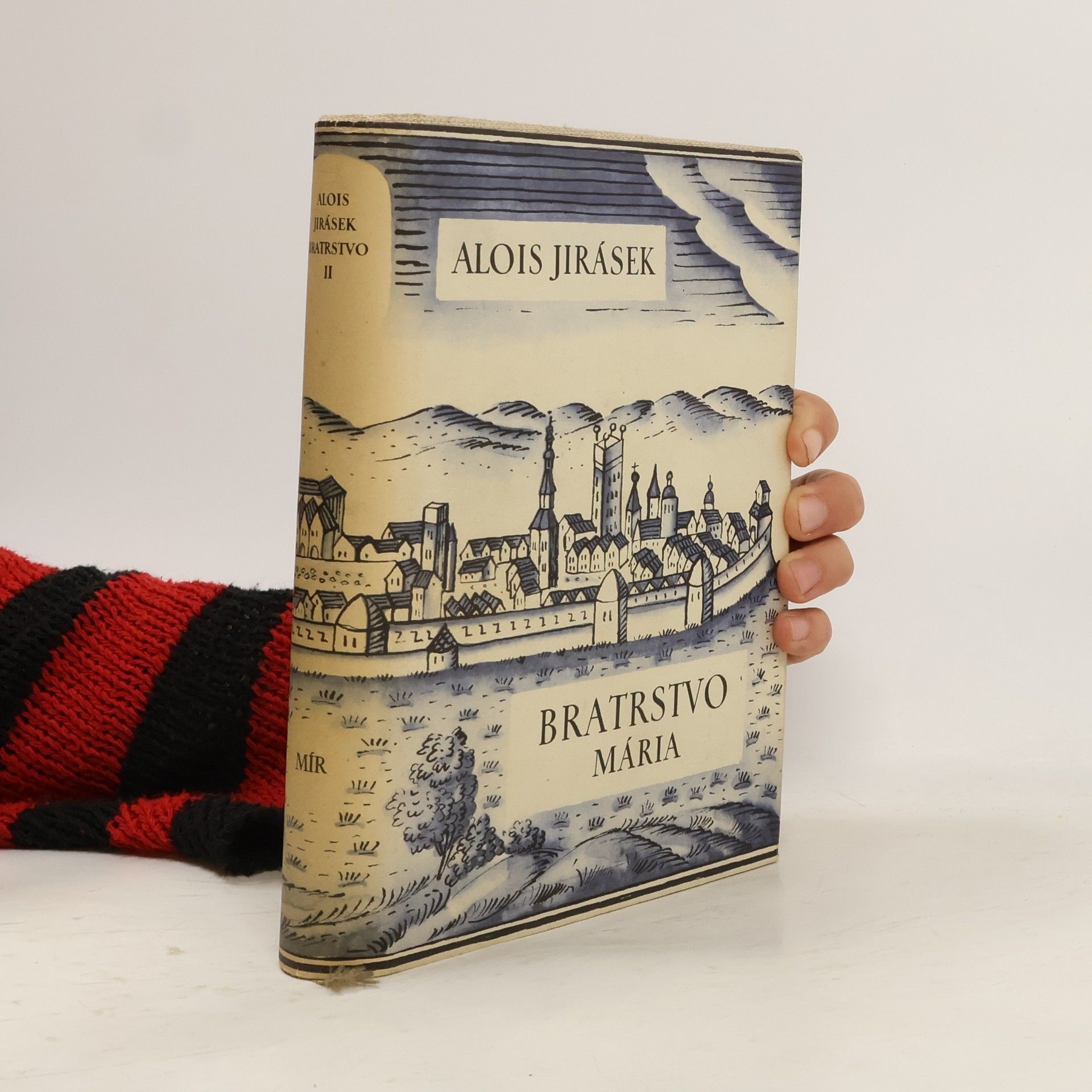 Alois Jirásek Bratrstvo 2. díl. Mária