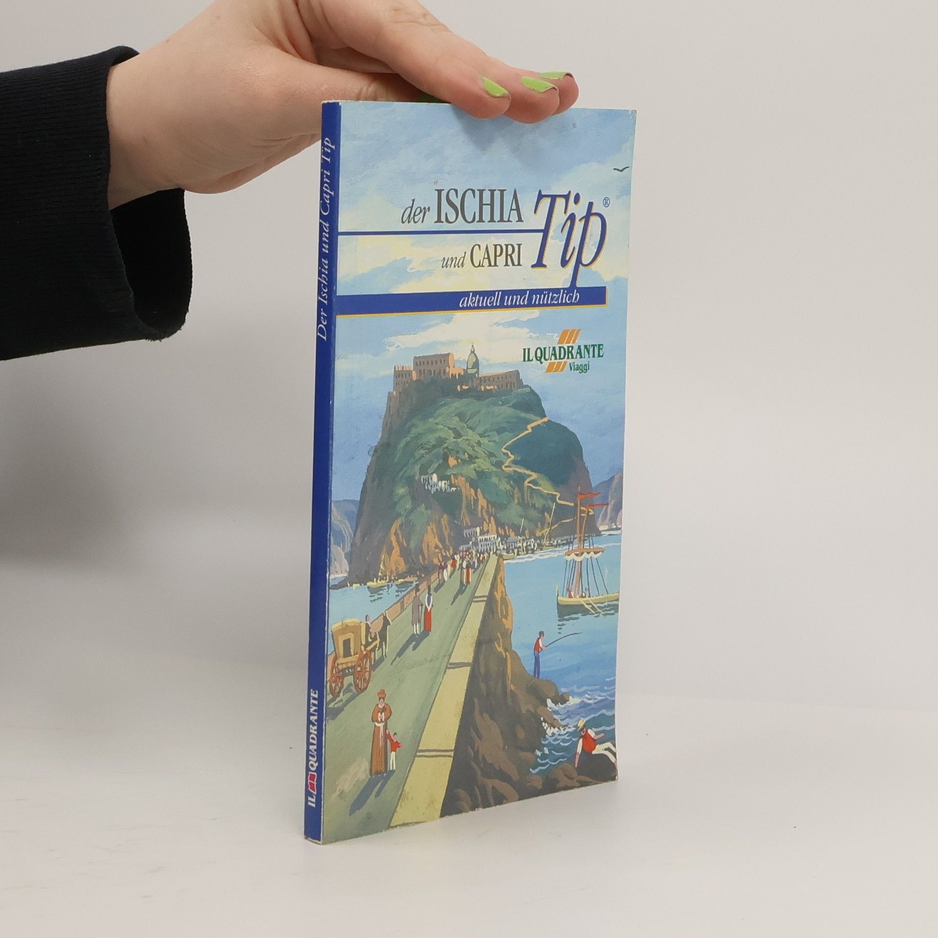 Collectif d'auteurs Der Ischia und Capri Tip