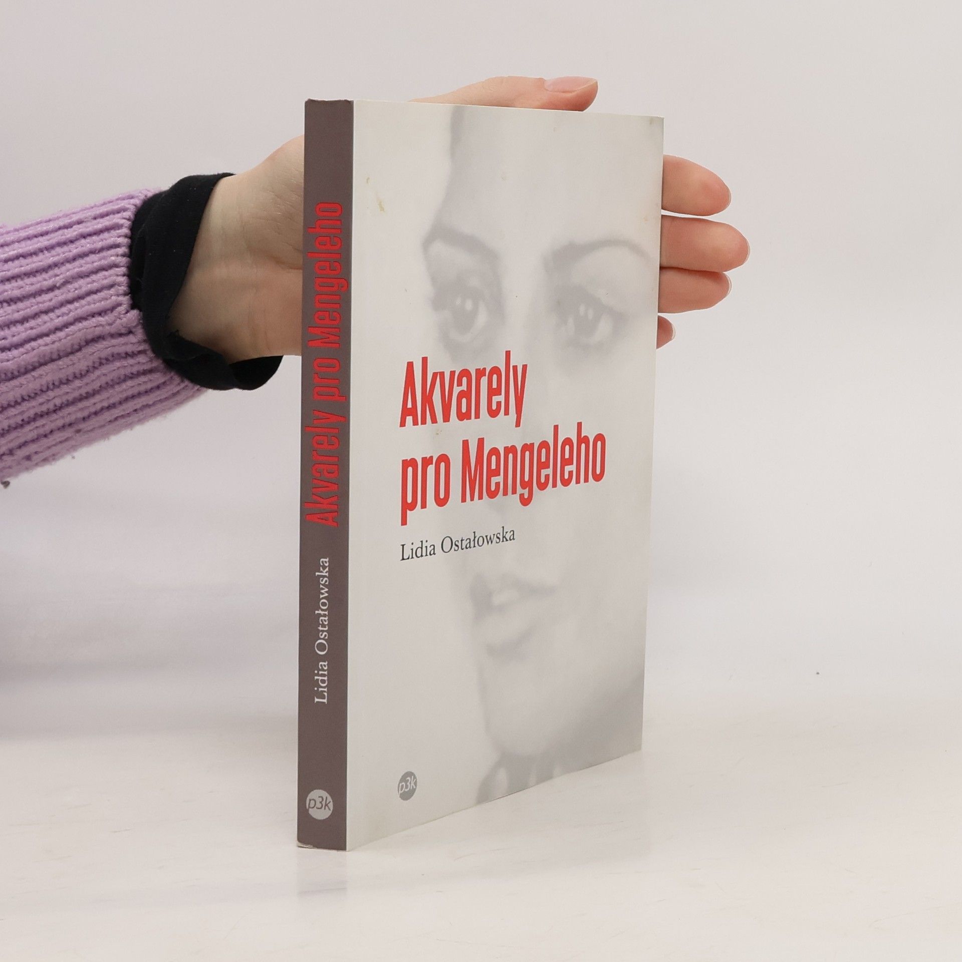 Lidia Ostałowská Akvarely pro Mengeleho