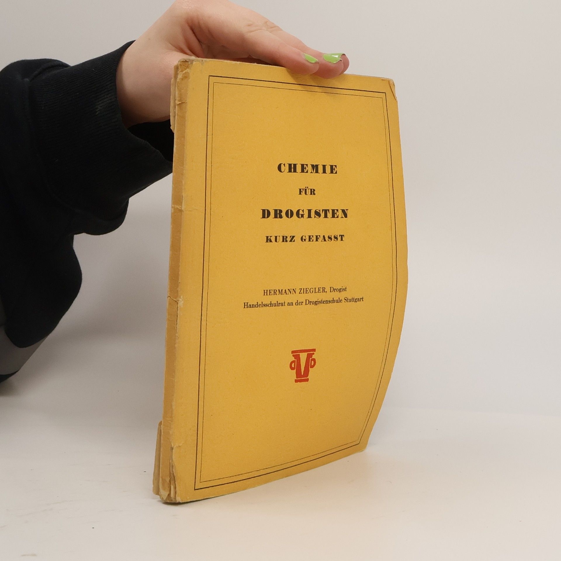 Hermann Ziegler Chemie für Drogisten kurz gefasst