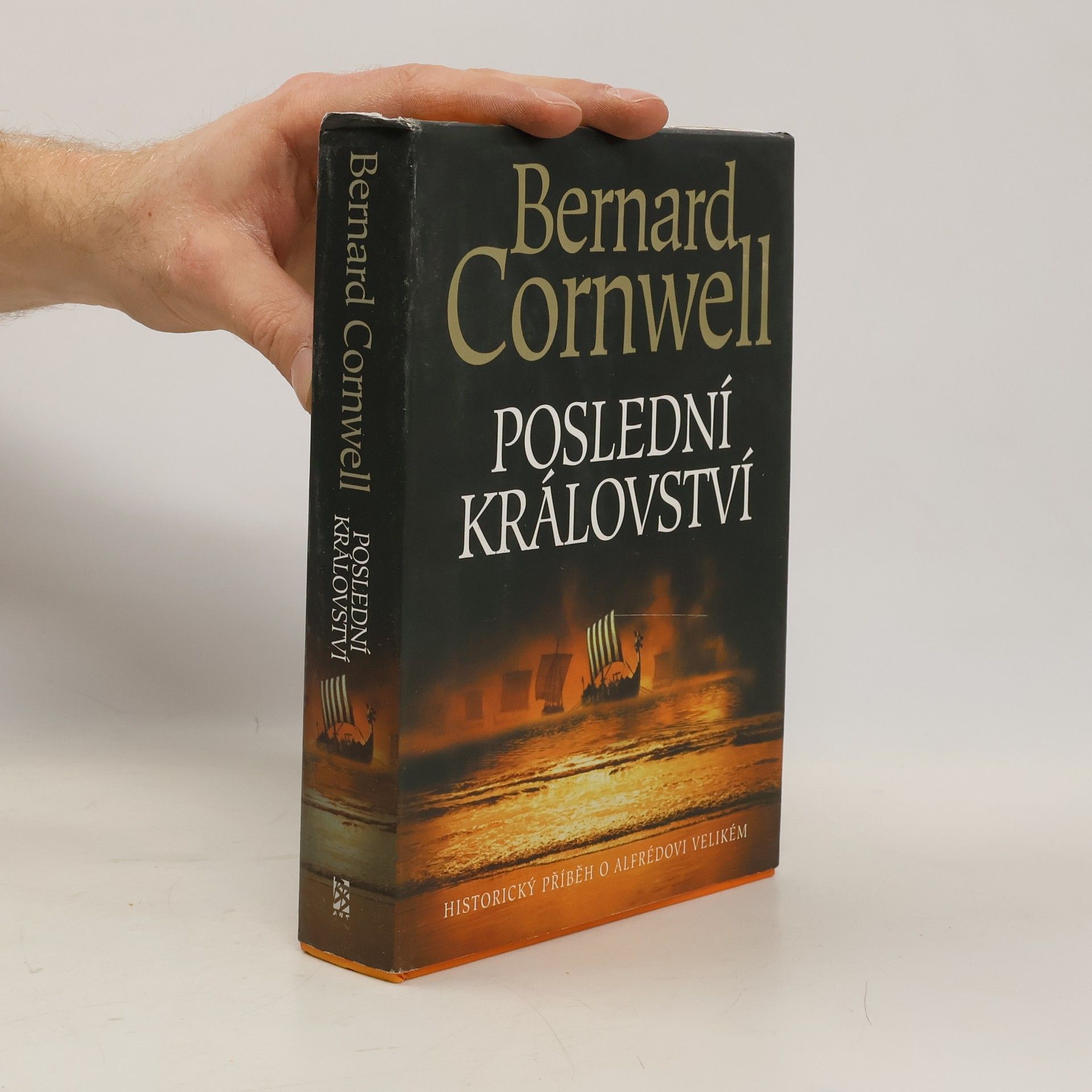 Bernard Cornwell Poslední království