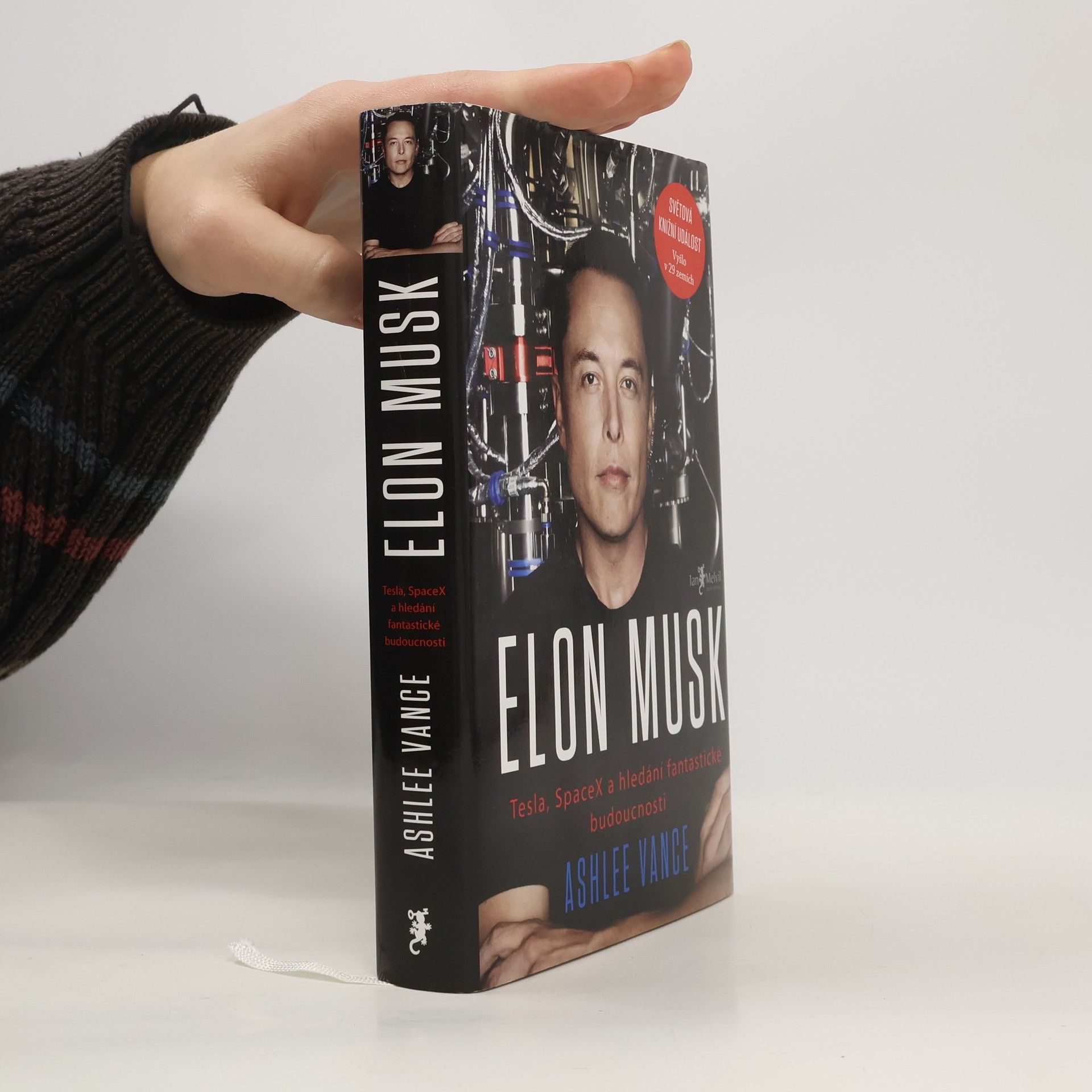 Ashlee Vance Elon Musk. Tesla, SpaceX a hledání fantastické budoucnosti