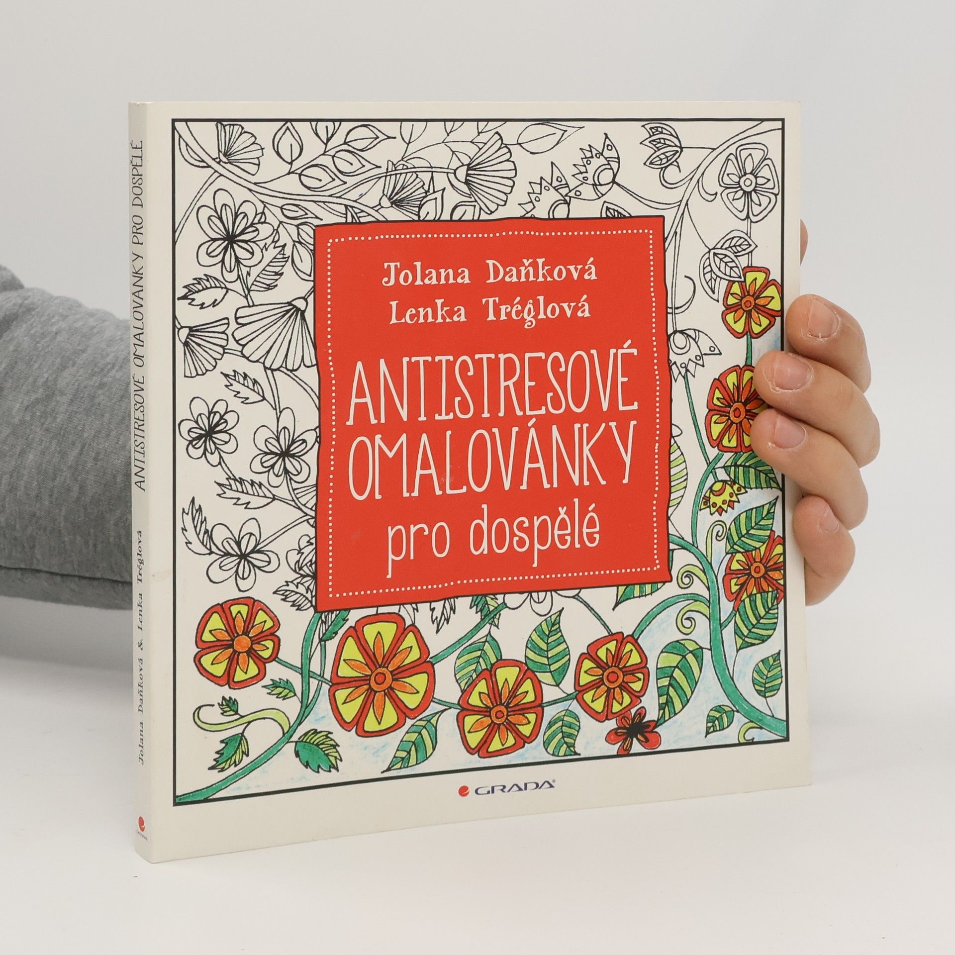 Jolana Daňková Antistresové omalovánky pro dospělé