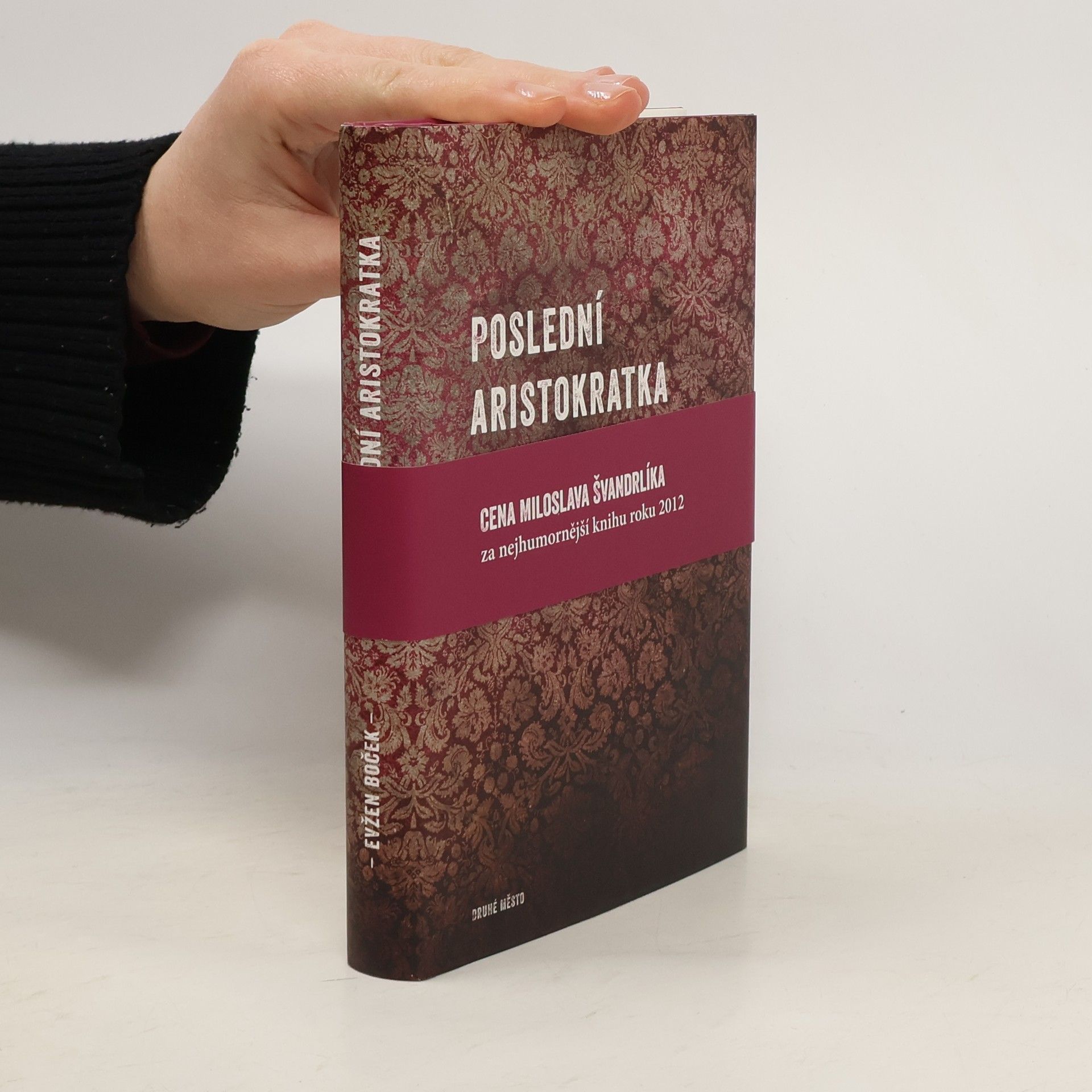 Evžen Boček Poslední aristokratka