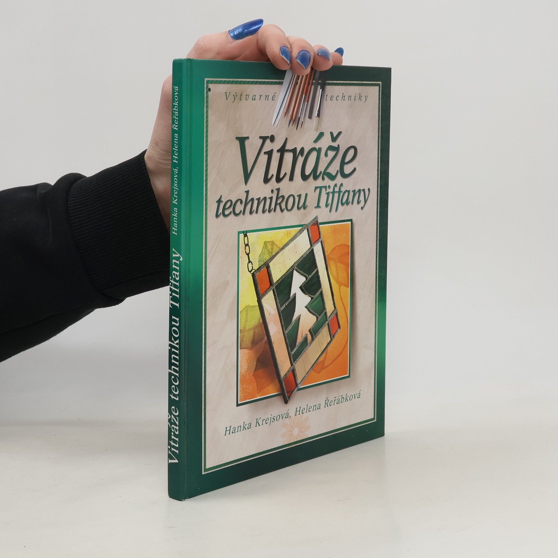 Hana Krejsová Vitráže technikou Tiffany