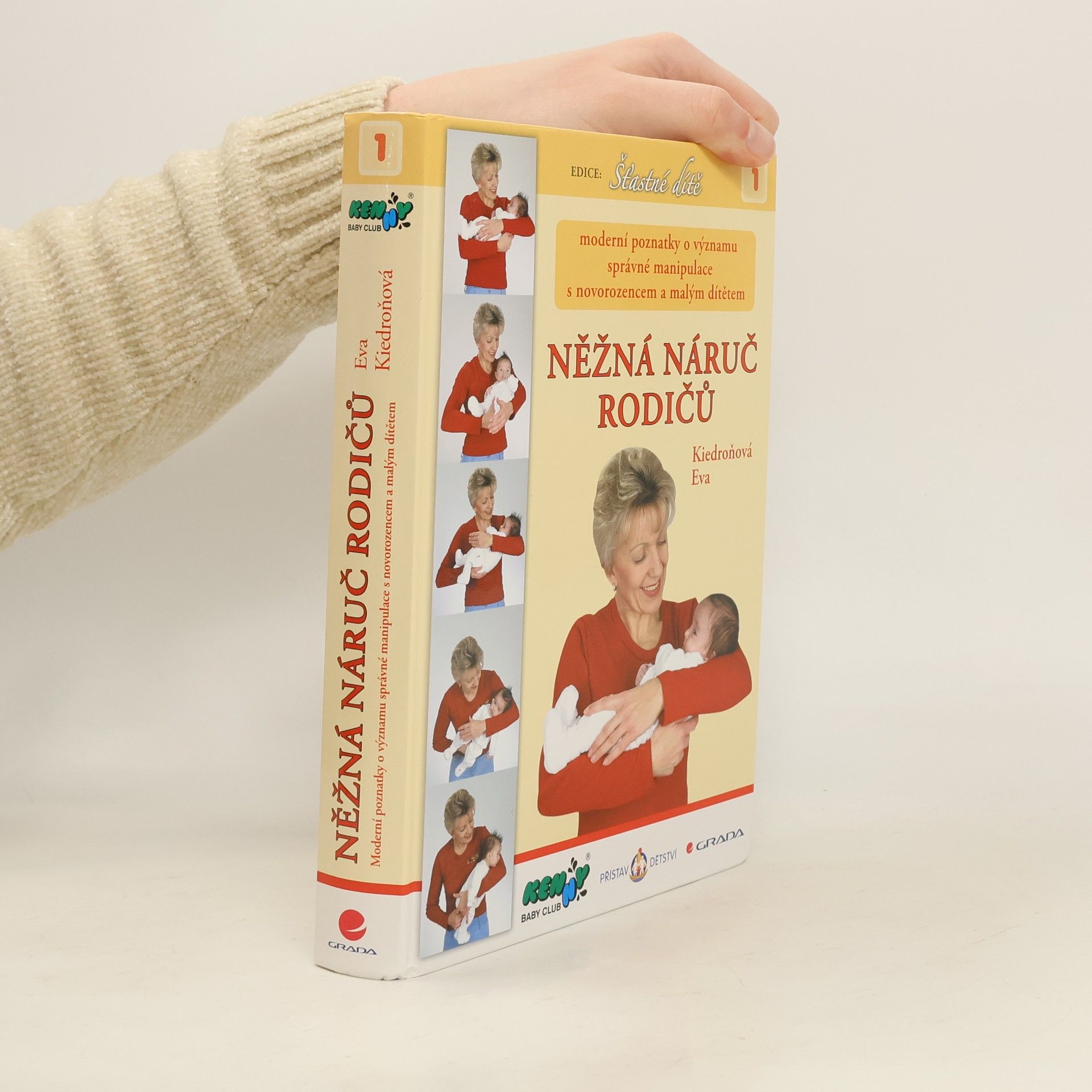 Eva Kiedroňová Něžná náruč rodičů