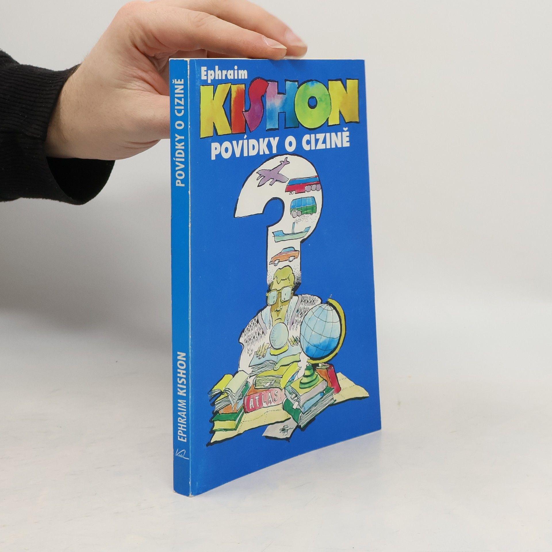 Povídky o cizině : cestovní postřehy nejenom turistické