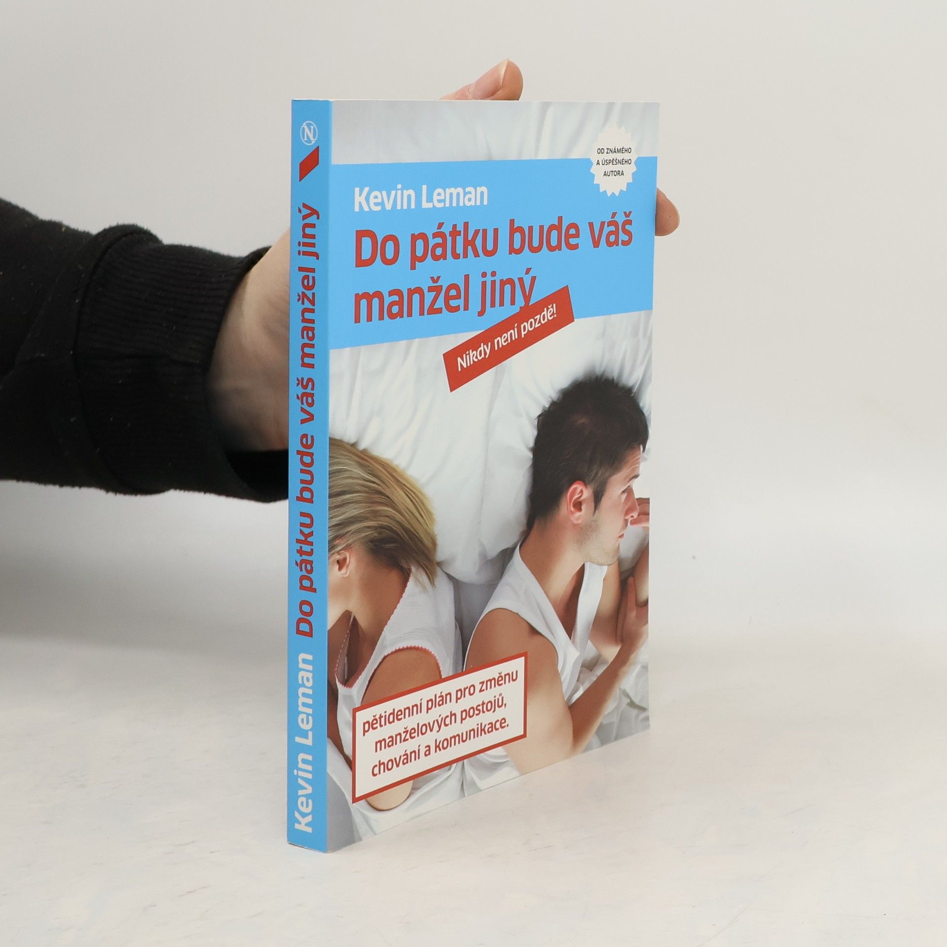 Kevin Leman Do pátku bude váš manžel jiný