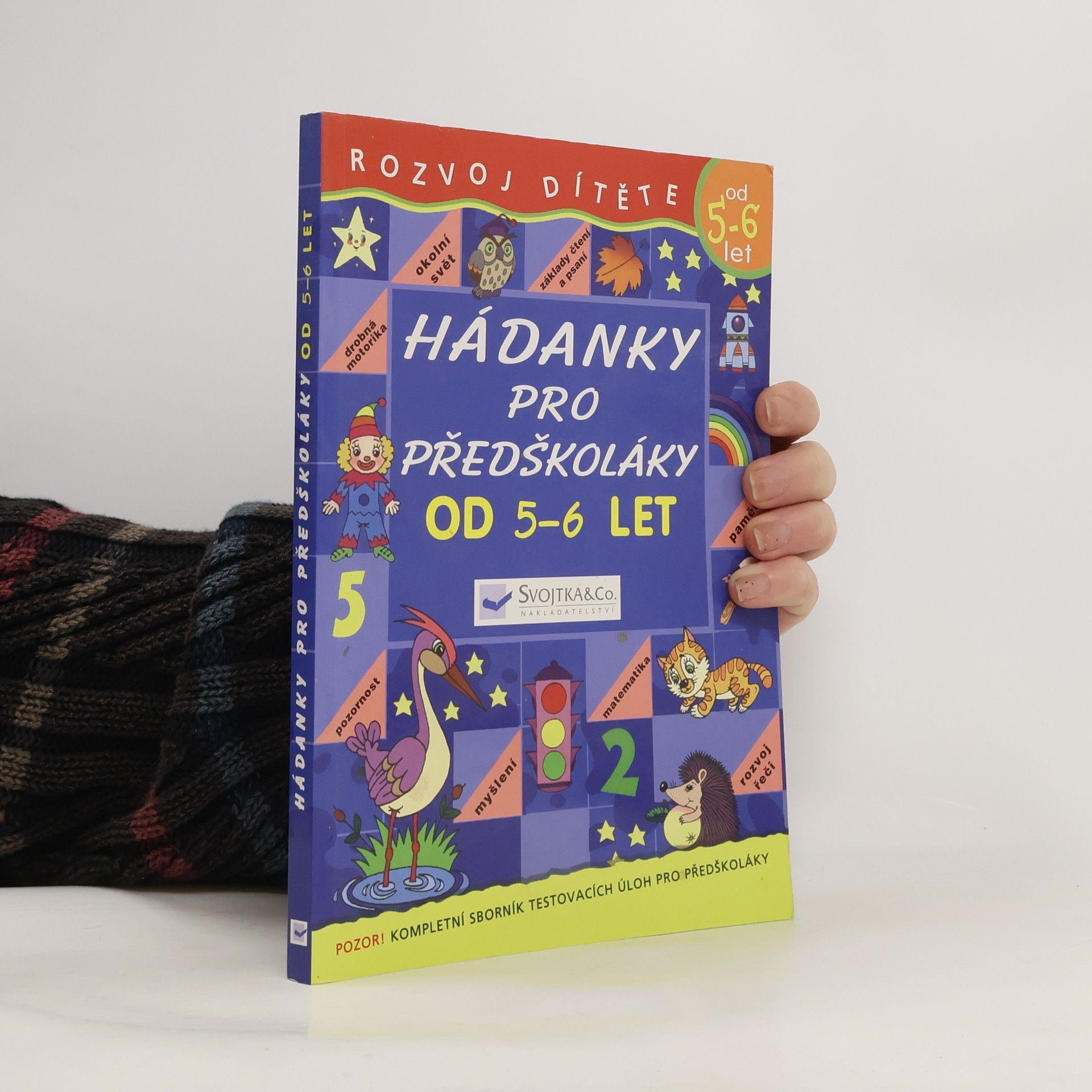 AA.VV. Rozvoj dítěte: Hádanky pro předškoláky od 5 - 6 let