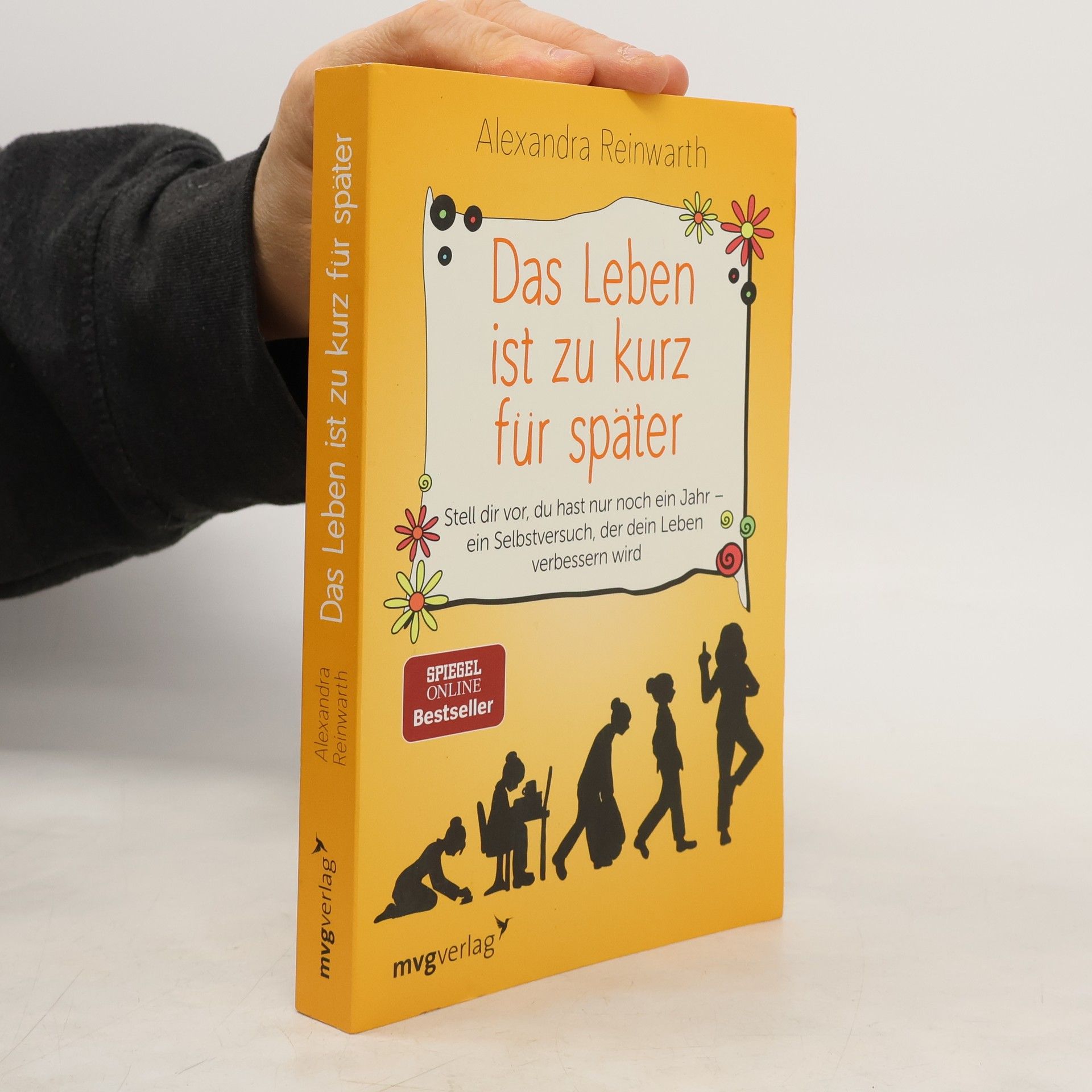 Alexandra Reinwarth Das Leben ist zu kurz für später
