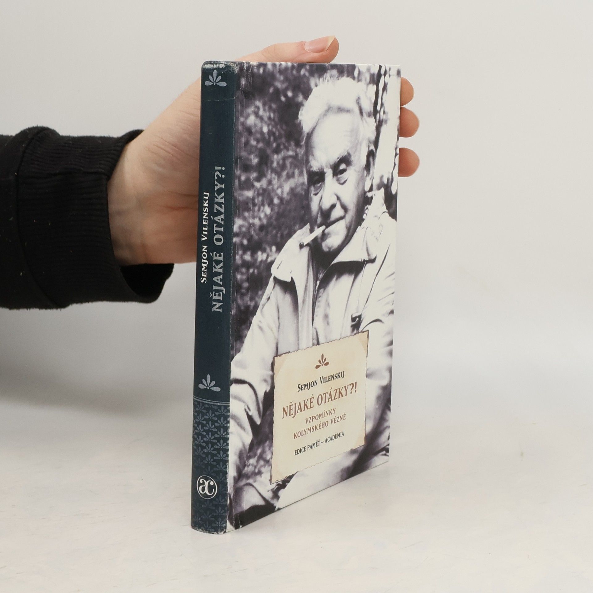 Semjon Samuilowitsch Wilenski Nějaké otázky?!