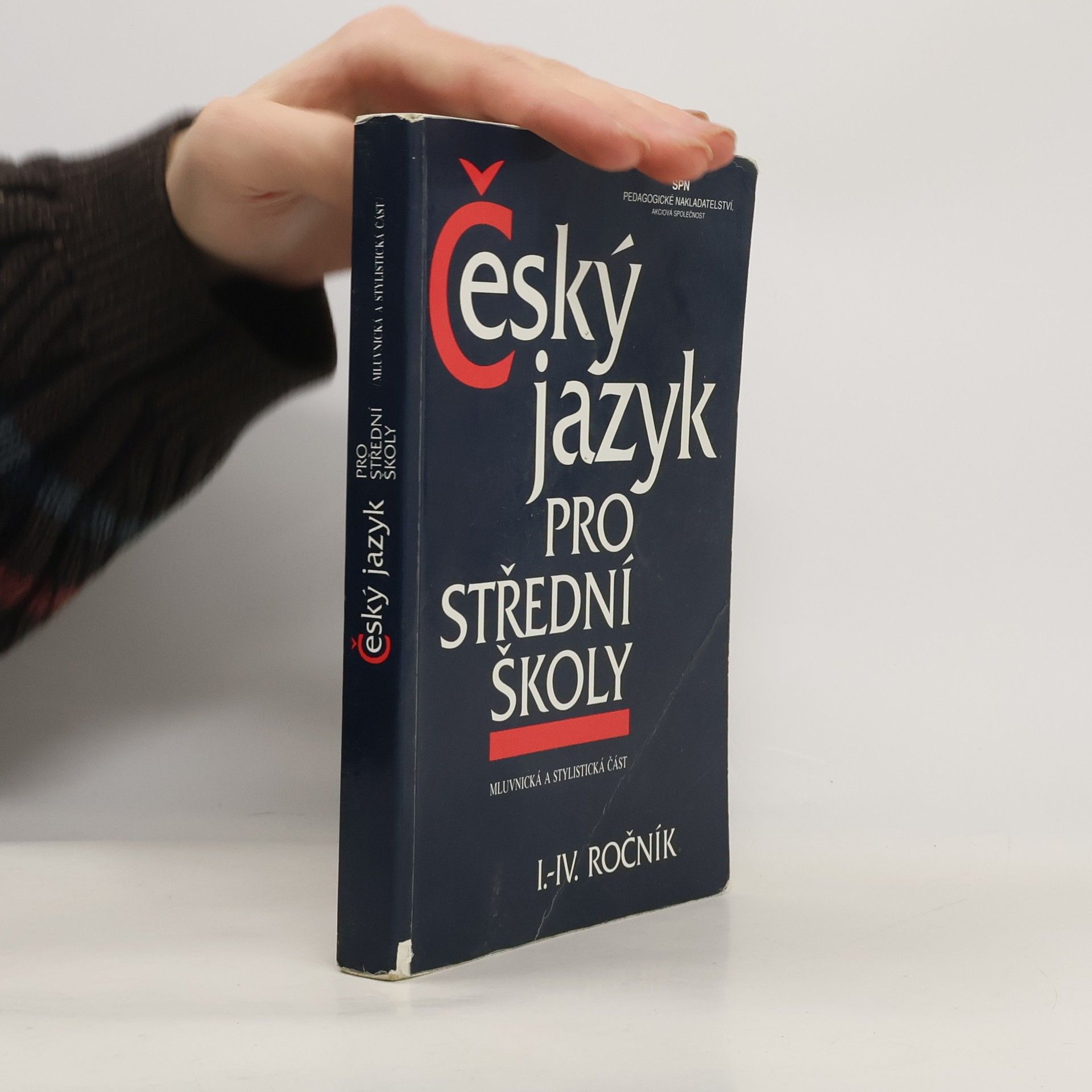 Autorenkollektiv Český jazyk pro střední školy I.-IV. ročník