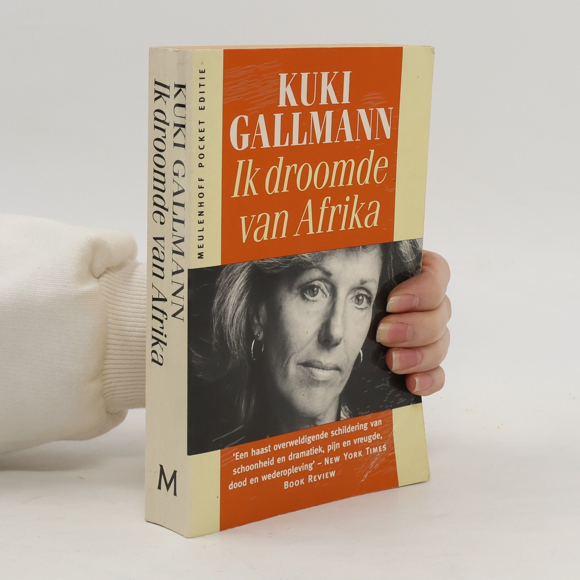 Kuki Gallmann Meulenhoff Pocket Editie: Ik droomde van Afrika