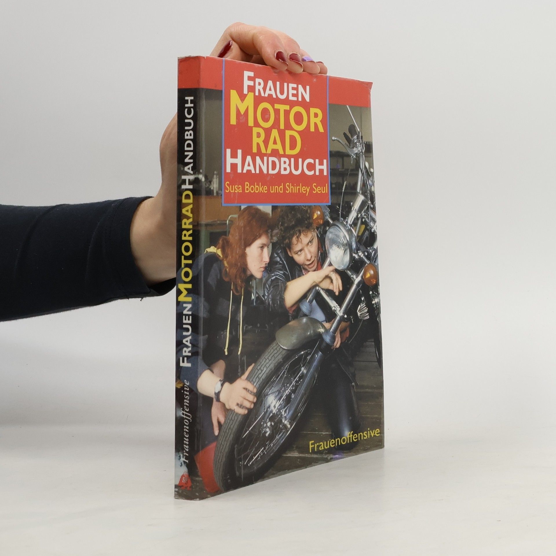 Frauenoffensive: Frauen-Motorrad-Handbuch