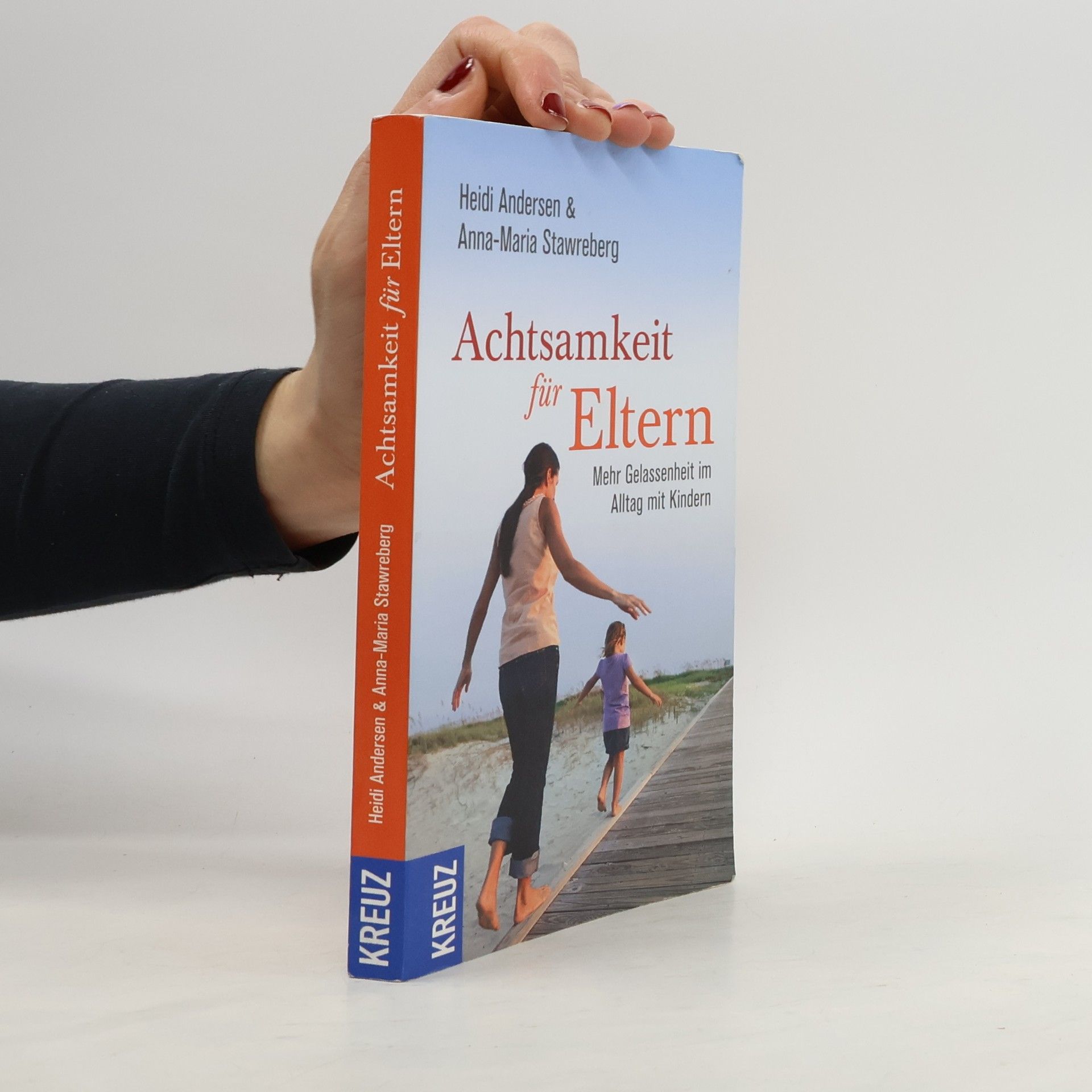 Heidi Mork Andersen Achtsamkeit für Eltern