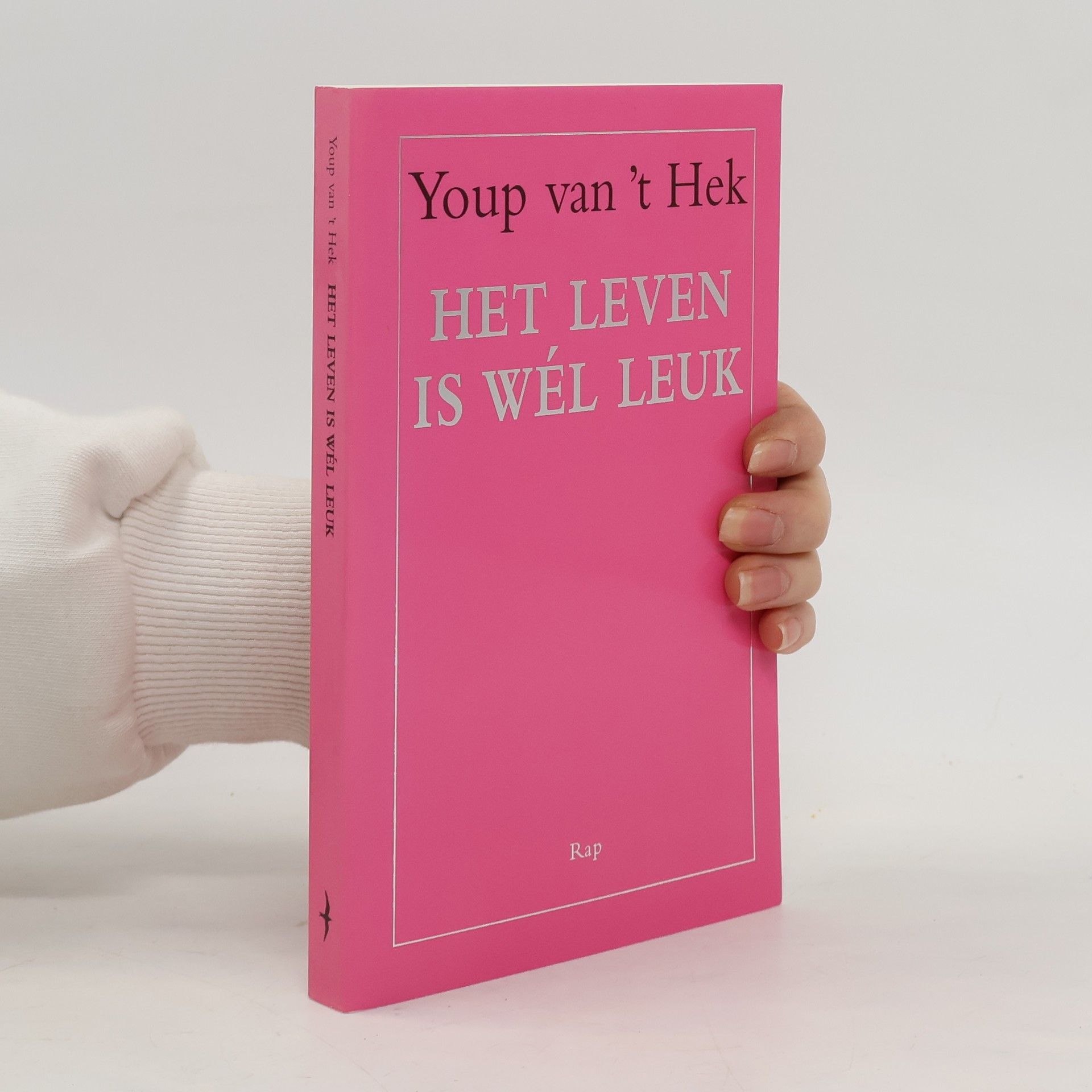 Youp van 't Hek Het leven is wél leuk
