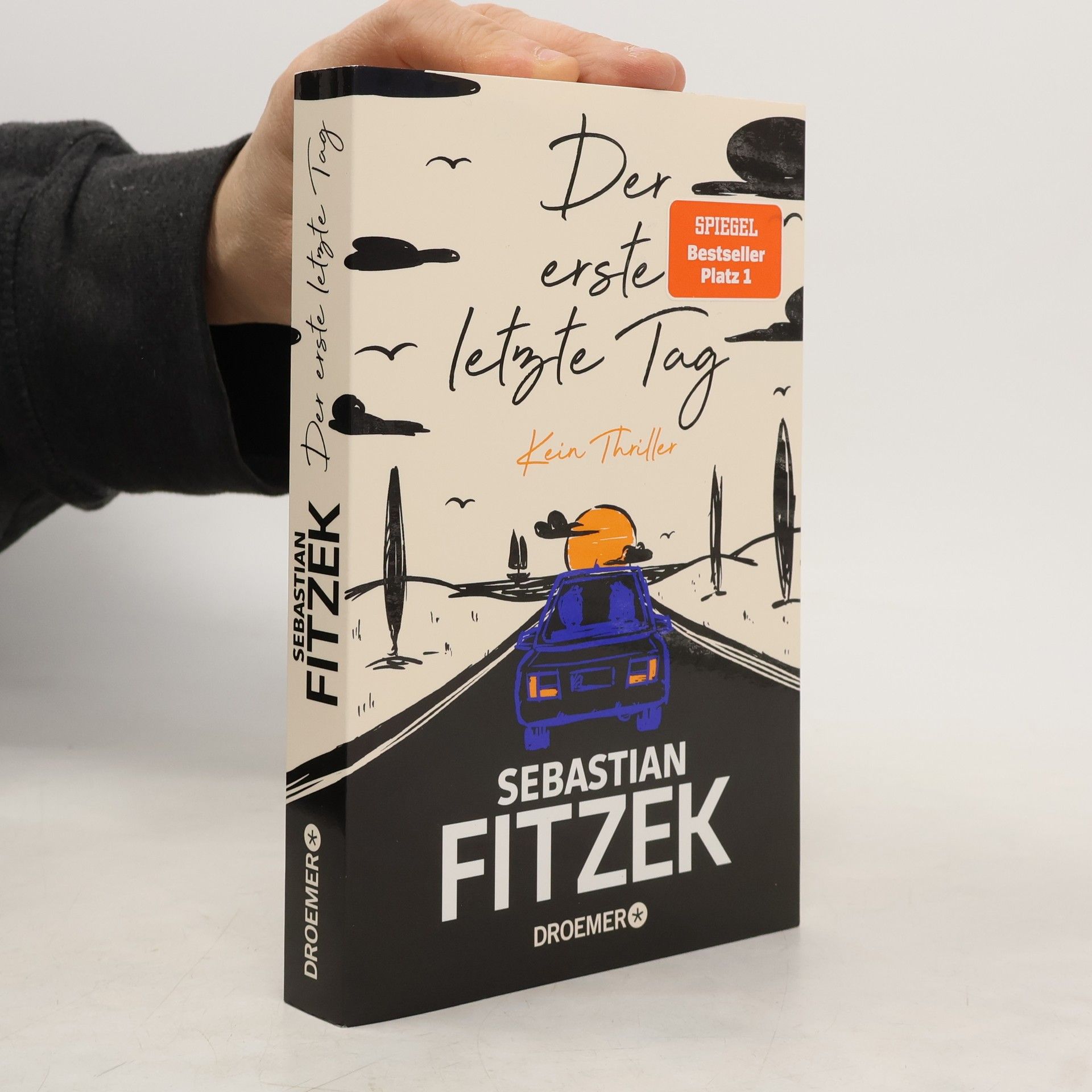 Sebastian Fitzek Der erste letzte Tag