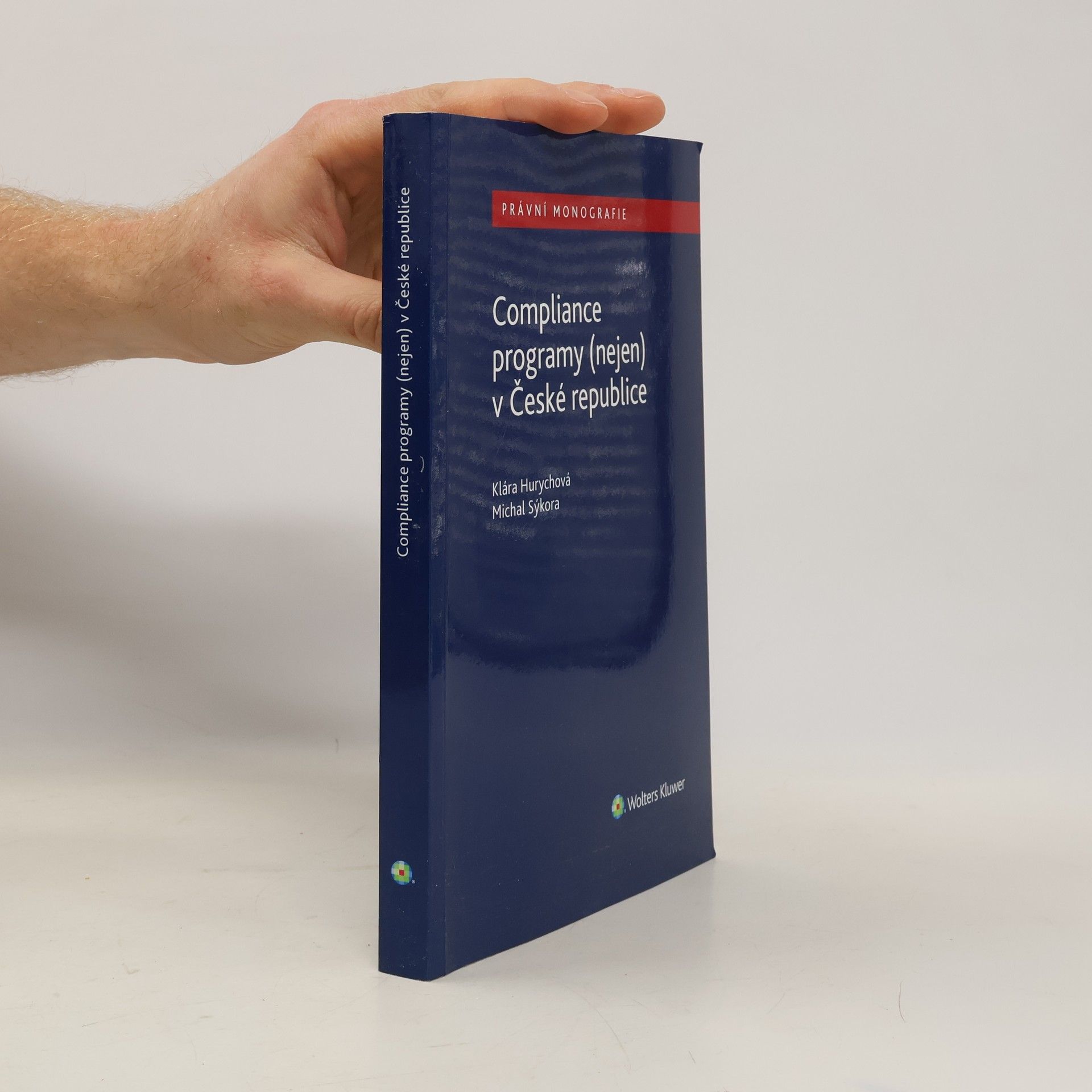 Klára Hurychová Compliance programy (nejen) v České republice