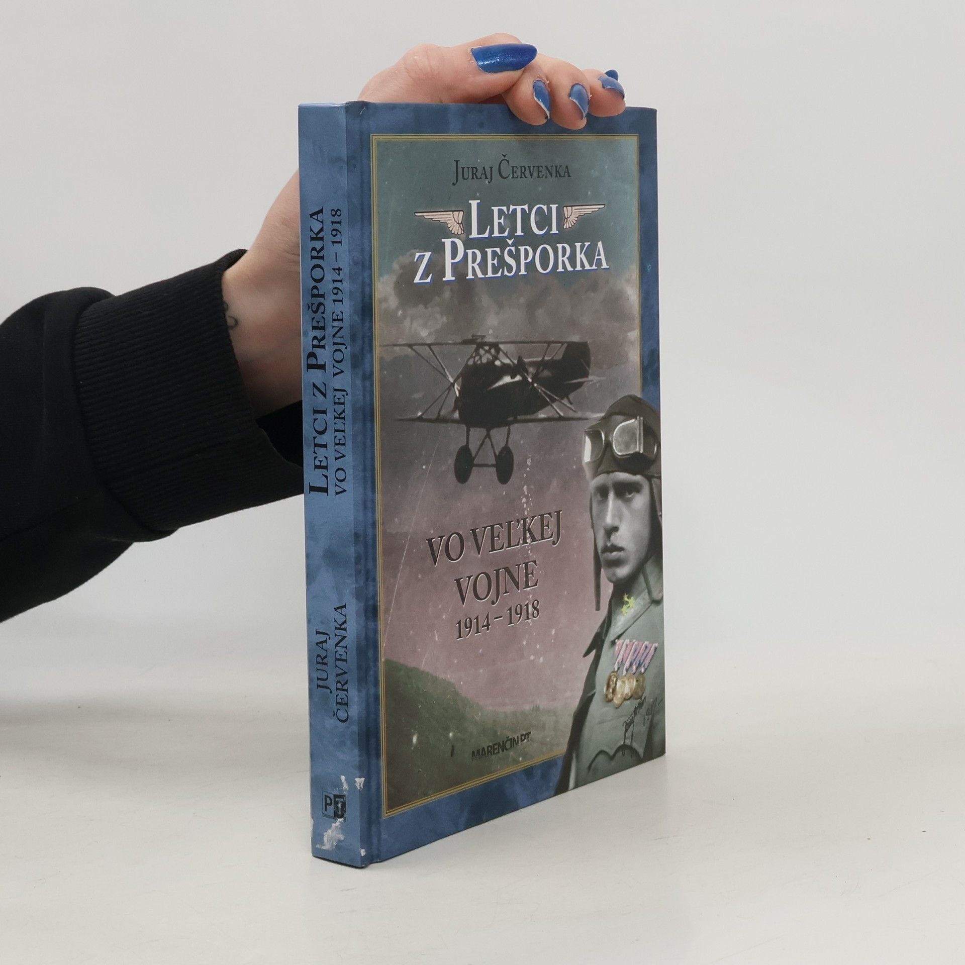 Juraj Červenka Letci z Prešporka vo Veľkej vojne 1914 – 1918