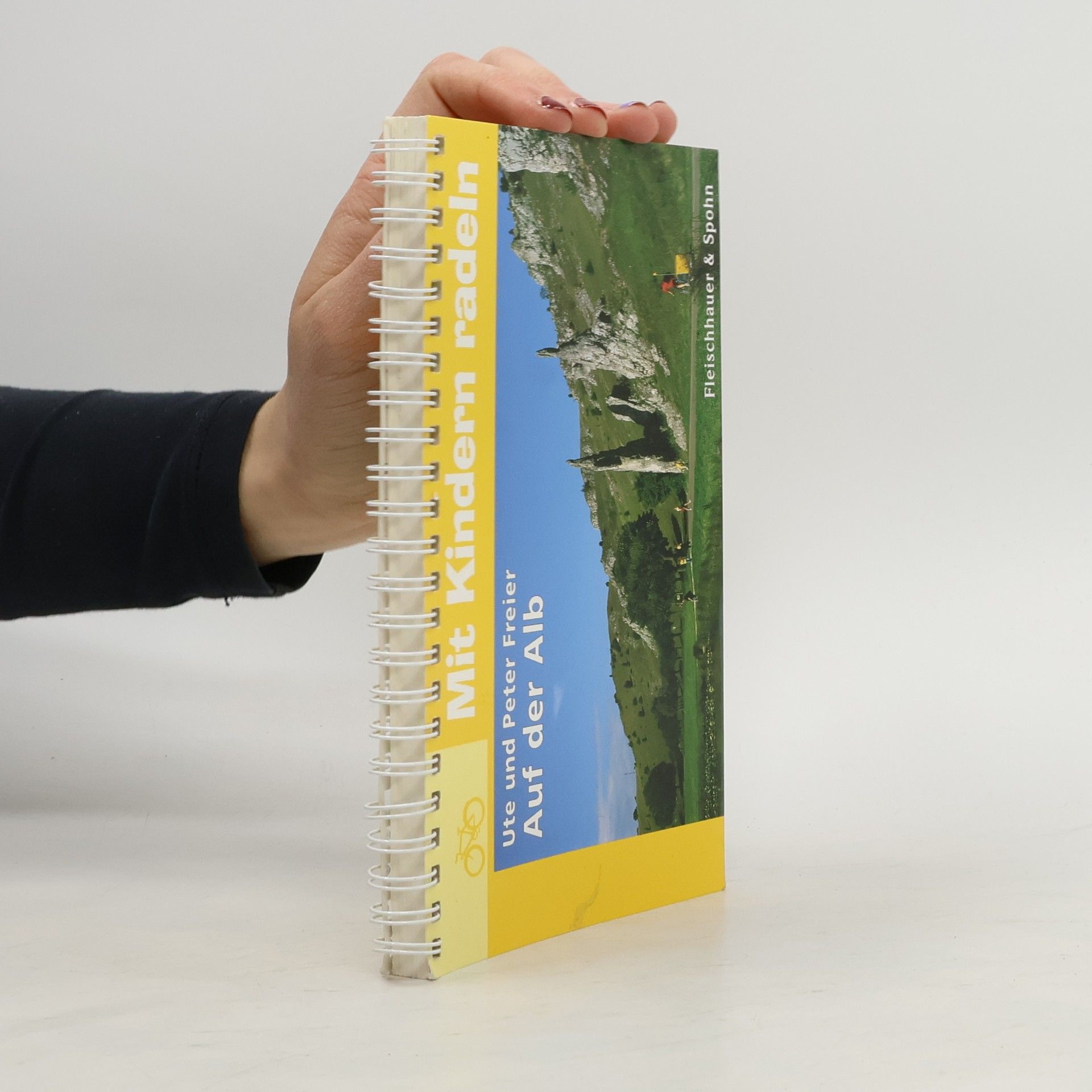 Ute Freier Mit Kindern radeln - Auf der Alb