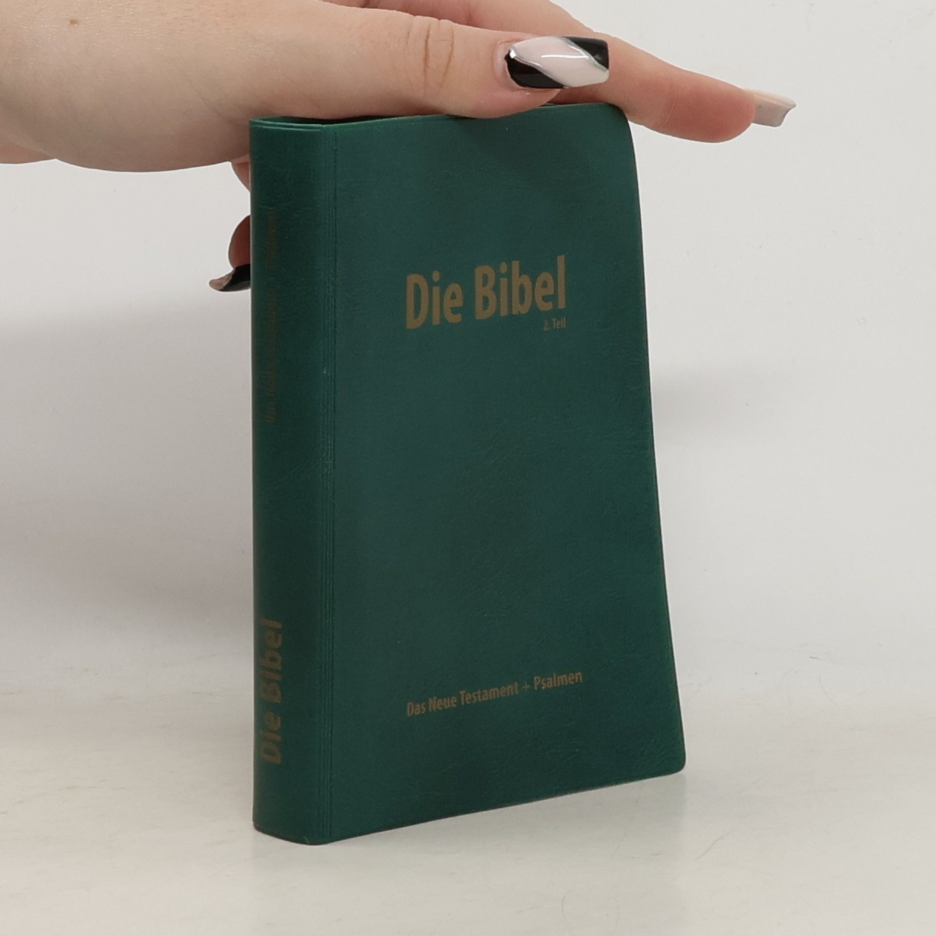 Autorenkollektiv Das Neue Testament und die Psalmen