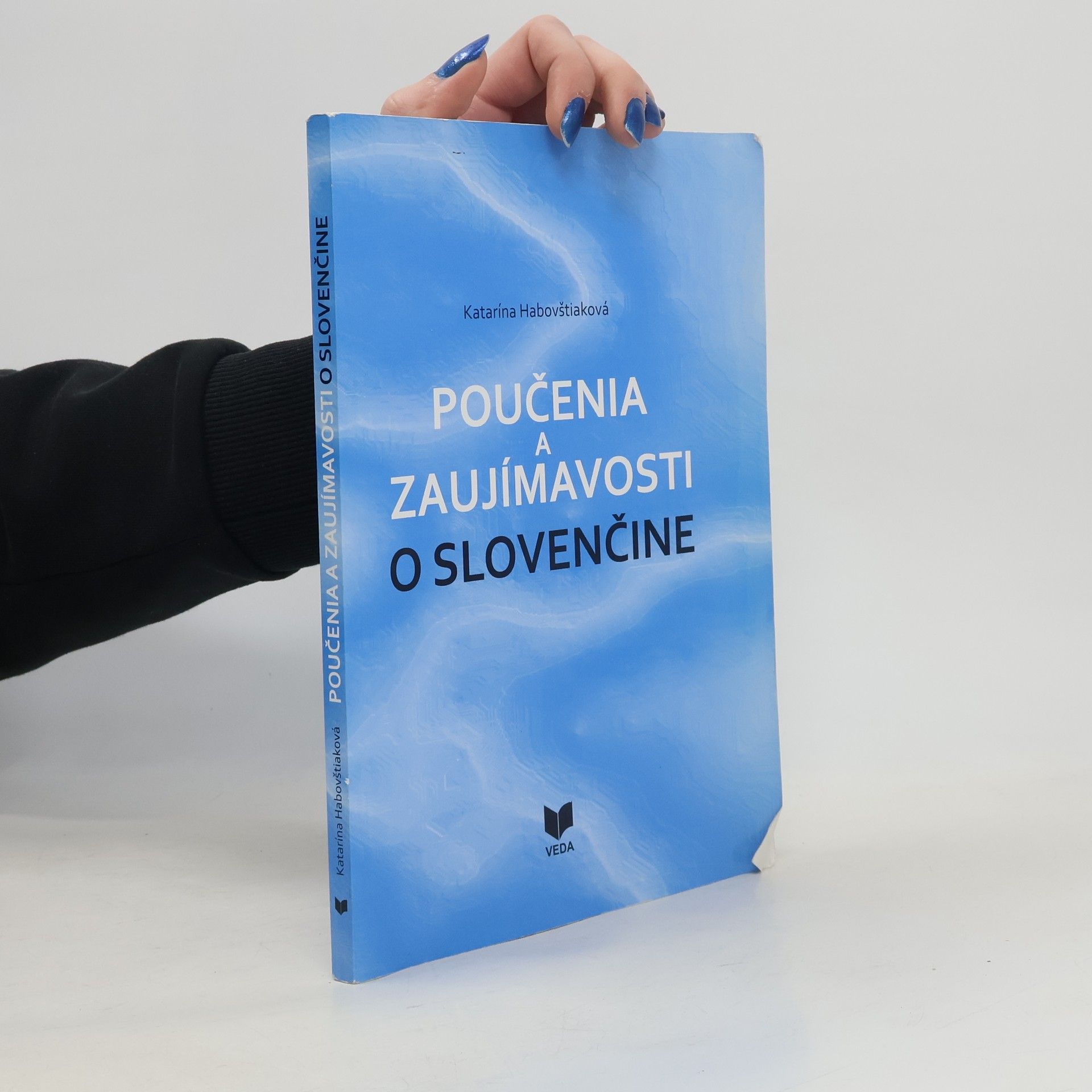 Katarína Habovštiaková Poučenia a zaujímavosti o slovenčine
