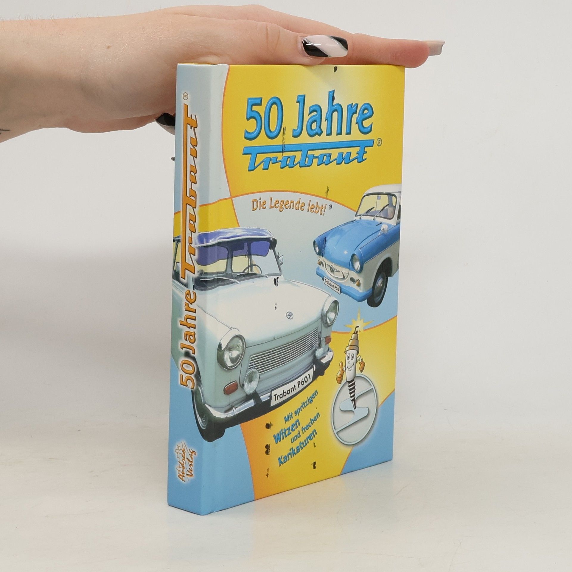 Dr. Winfried Sonntag Fünfzig Jahre Trabant