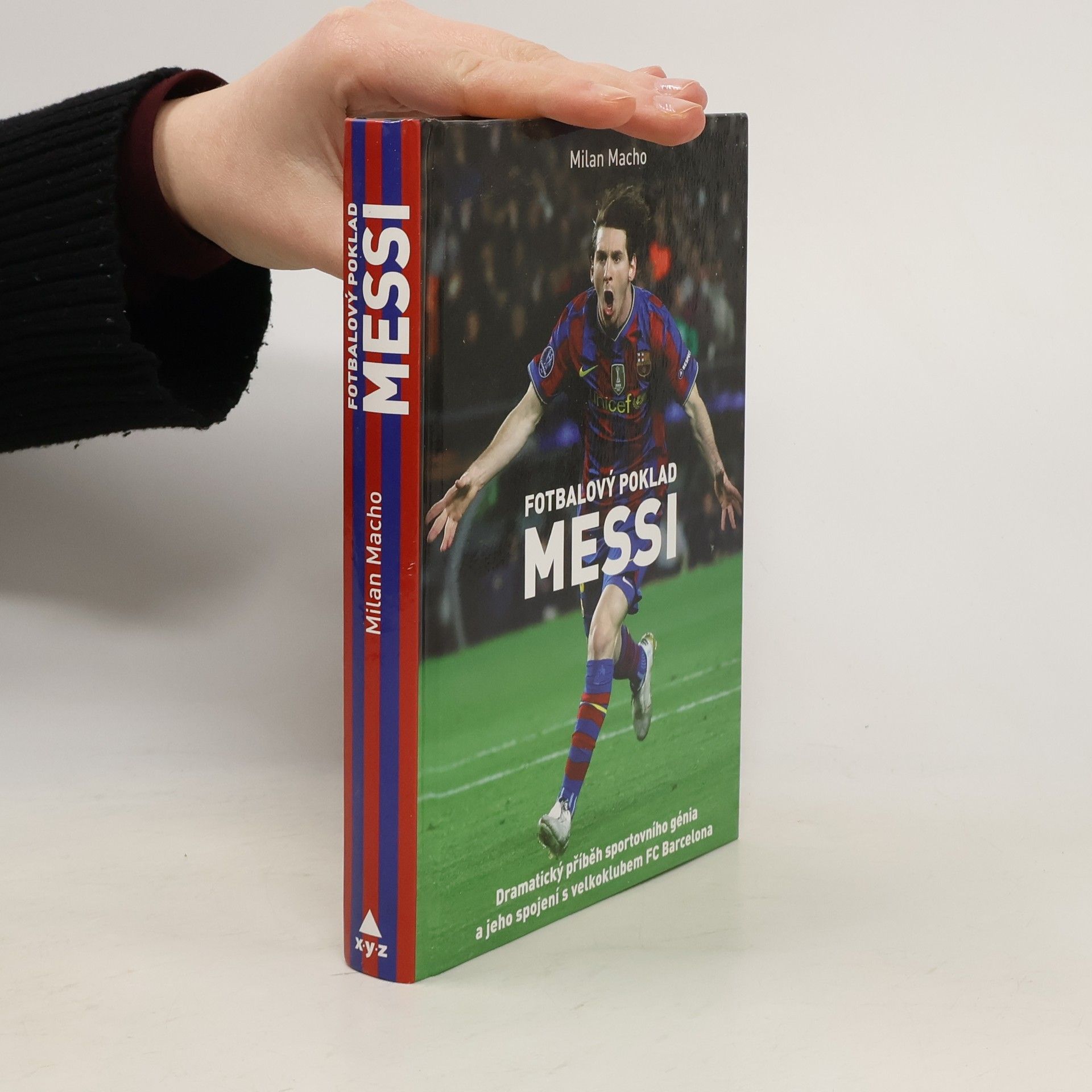 Milan Macho Fotbalový poklad Messi