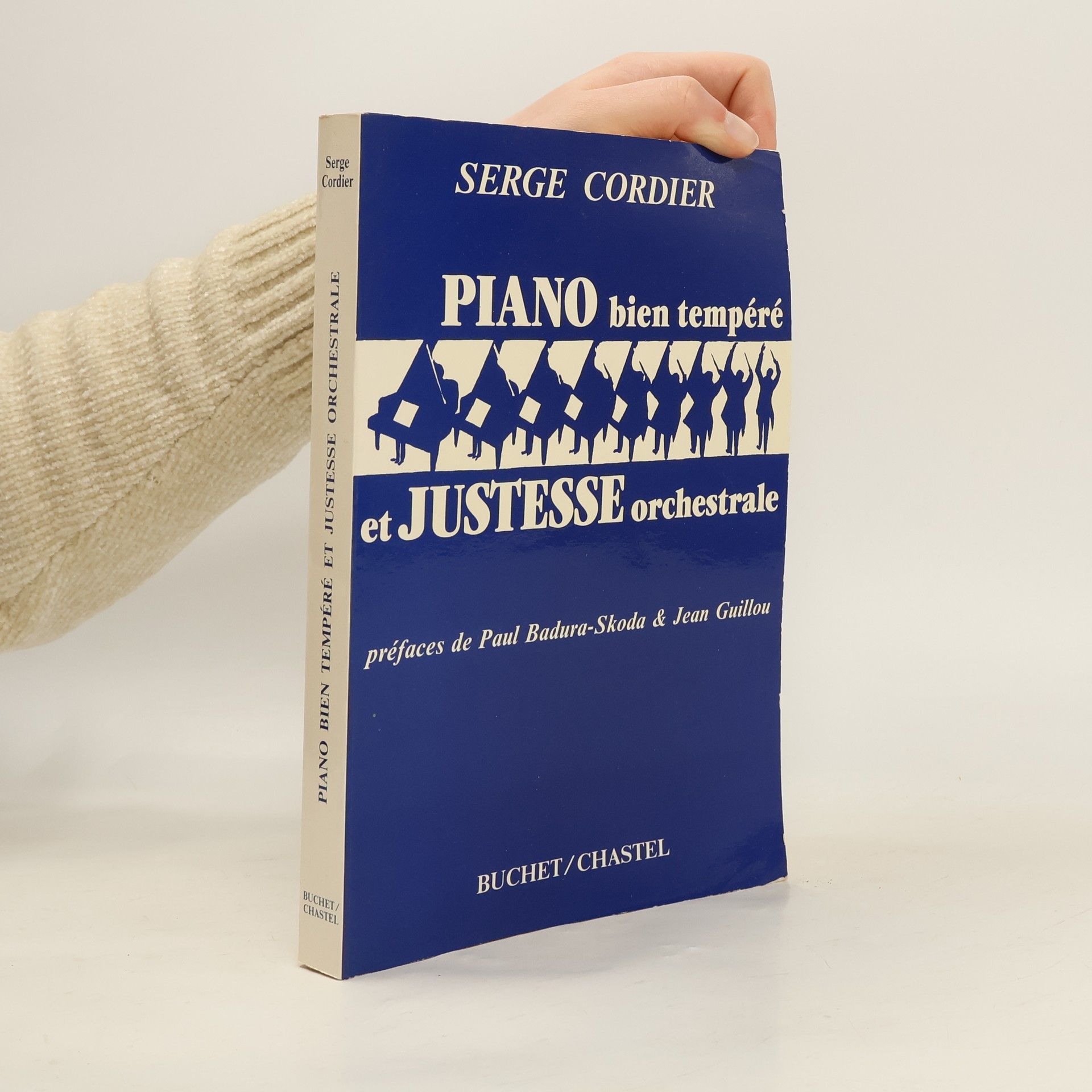 Serge Cordier Piano bien tempéré et justesse orchestrale