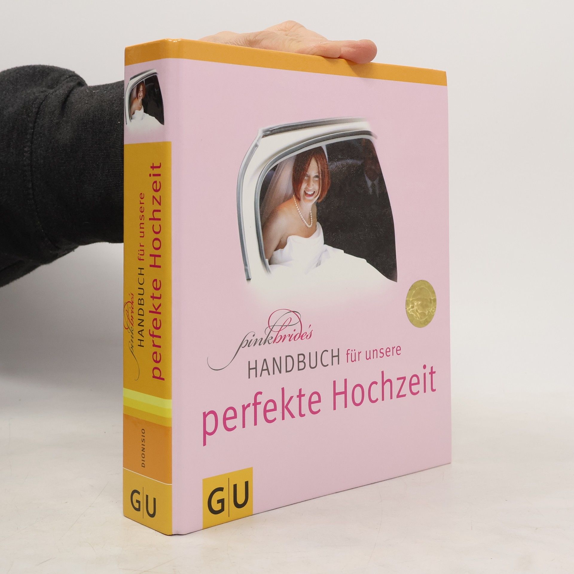 PinkBride's Handbuch für unsere perfekte Hochzeit