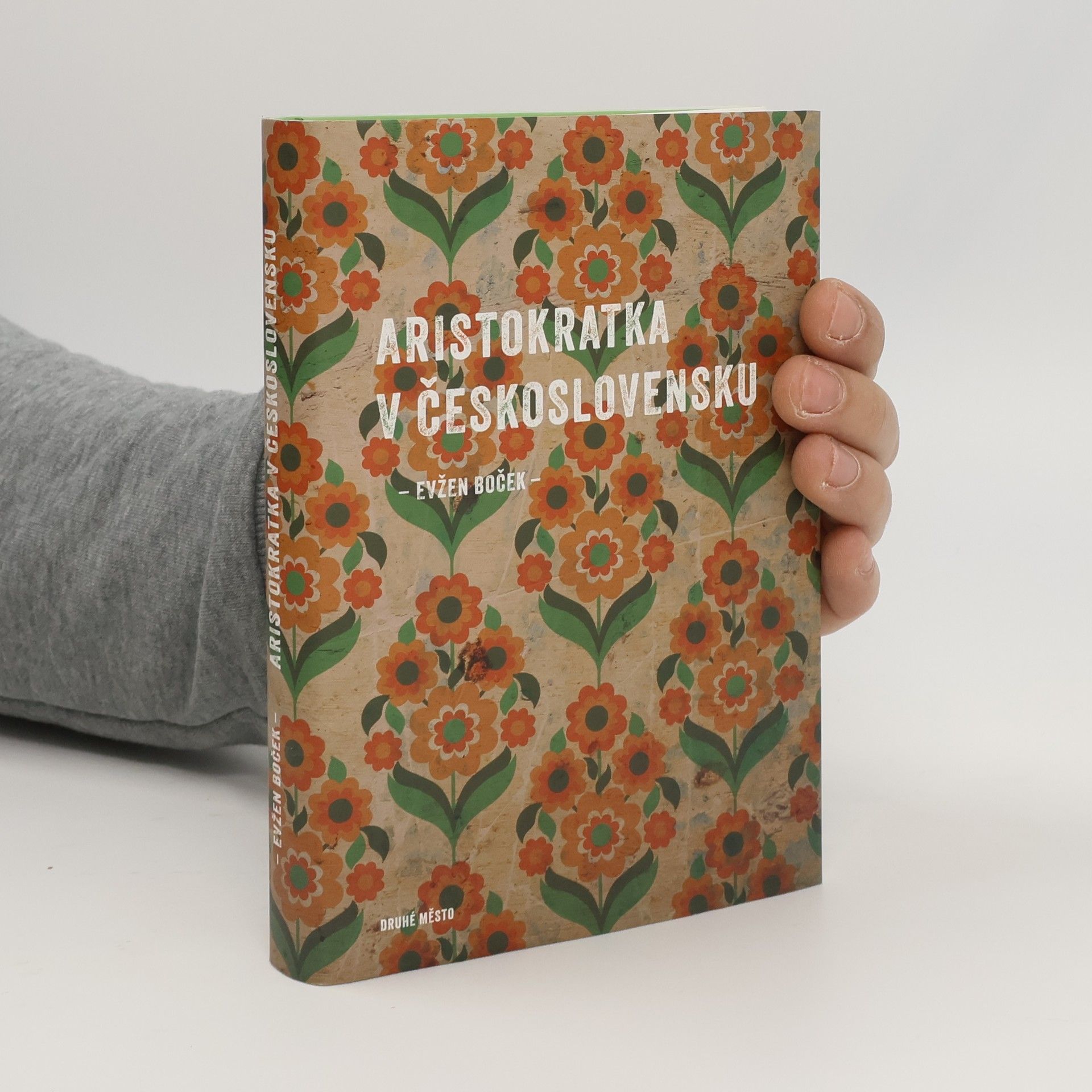 Evžen Boček Aristokratka v Československu