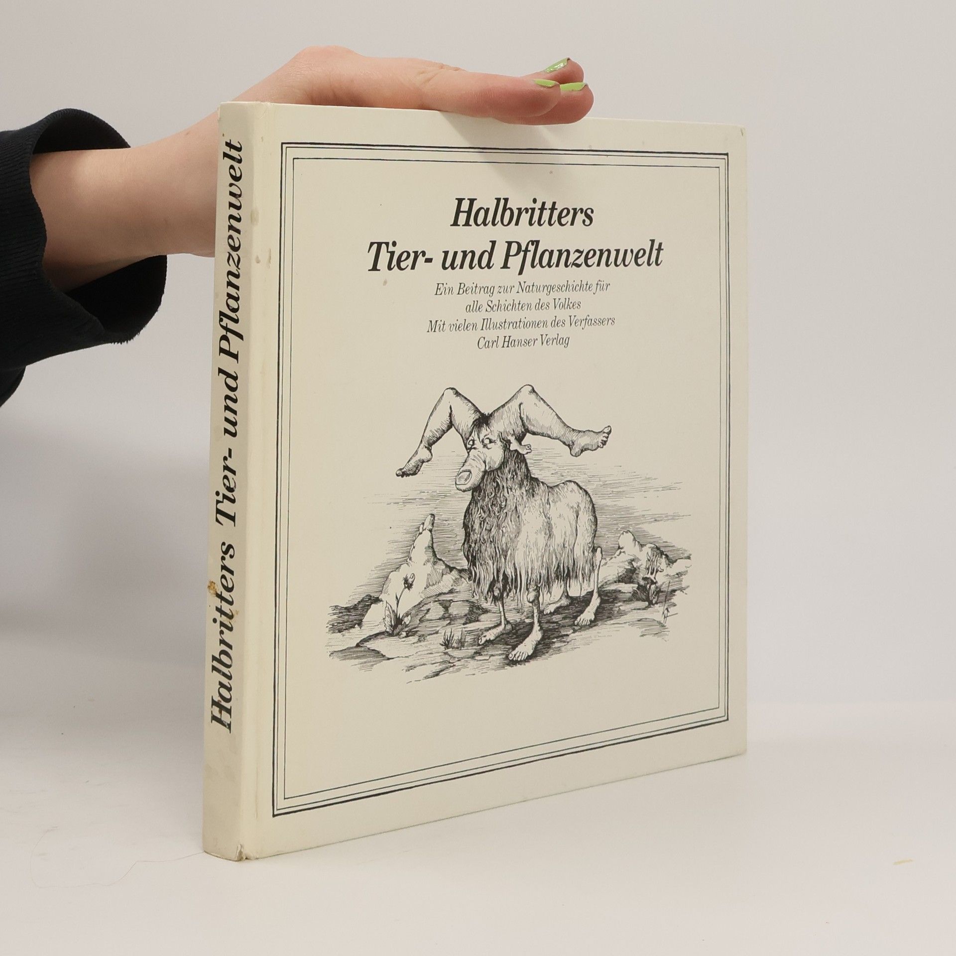 Kurt Halbritter Halbritters Tier- und Pflanzenwelt