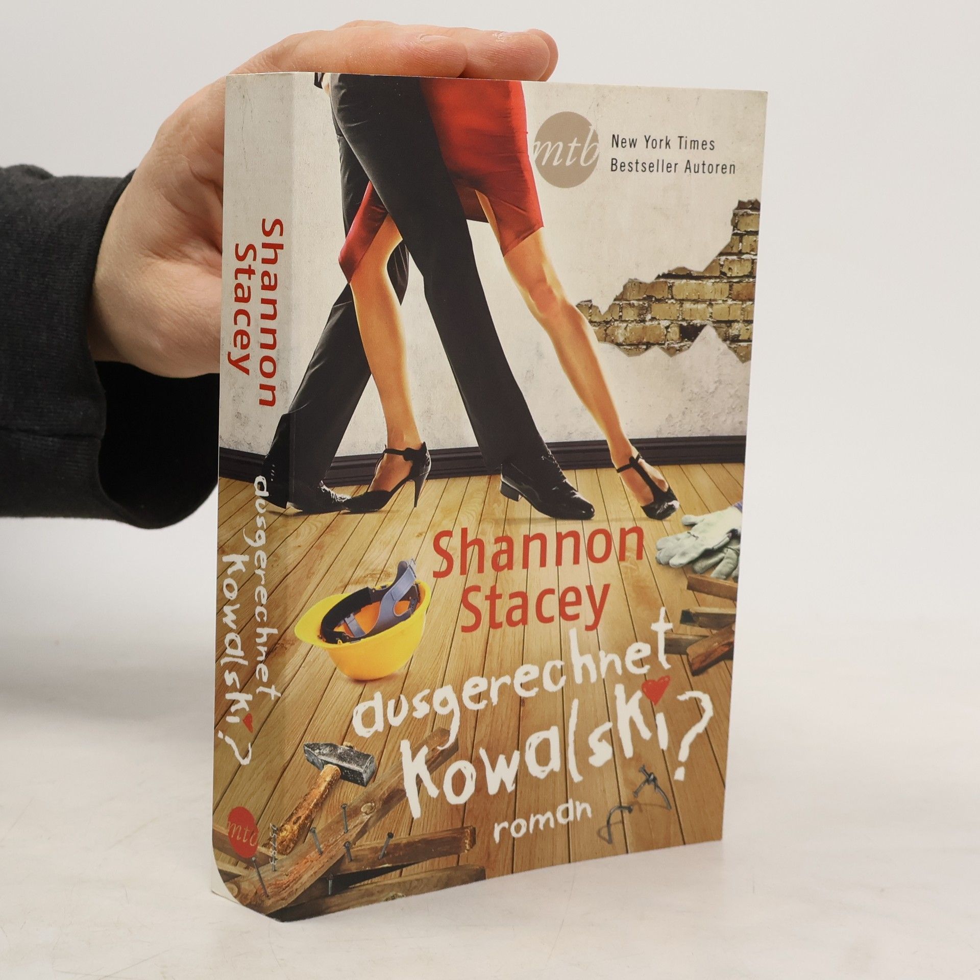 Shannon Stacey Ausgerechnet Kowalski?