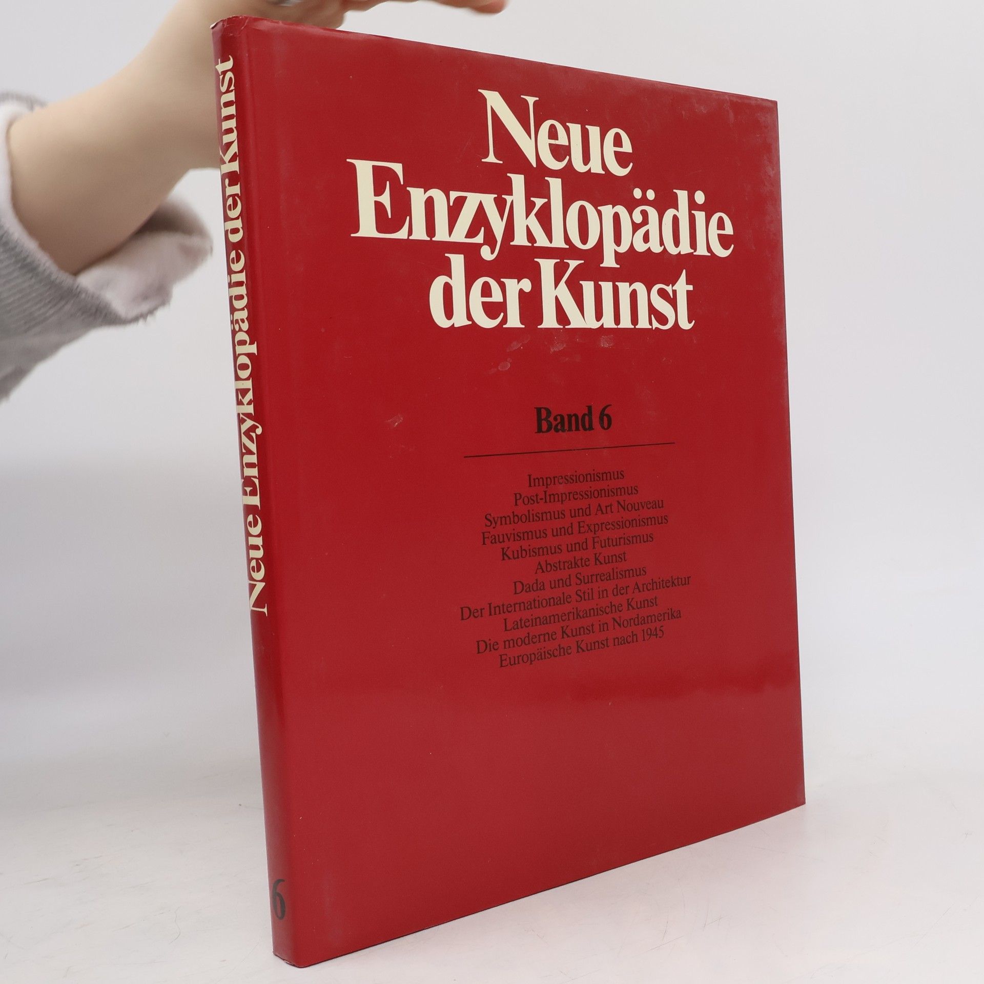 Various authors Neue Enzyklopädie der Kunst. Band 6